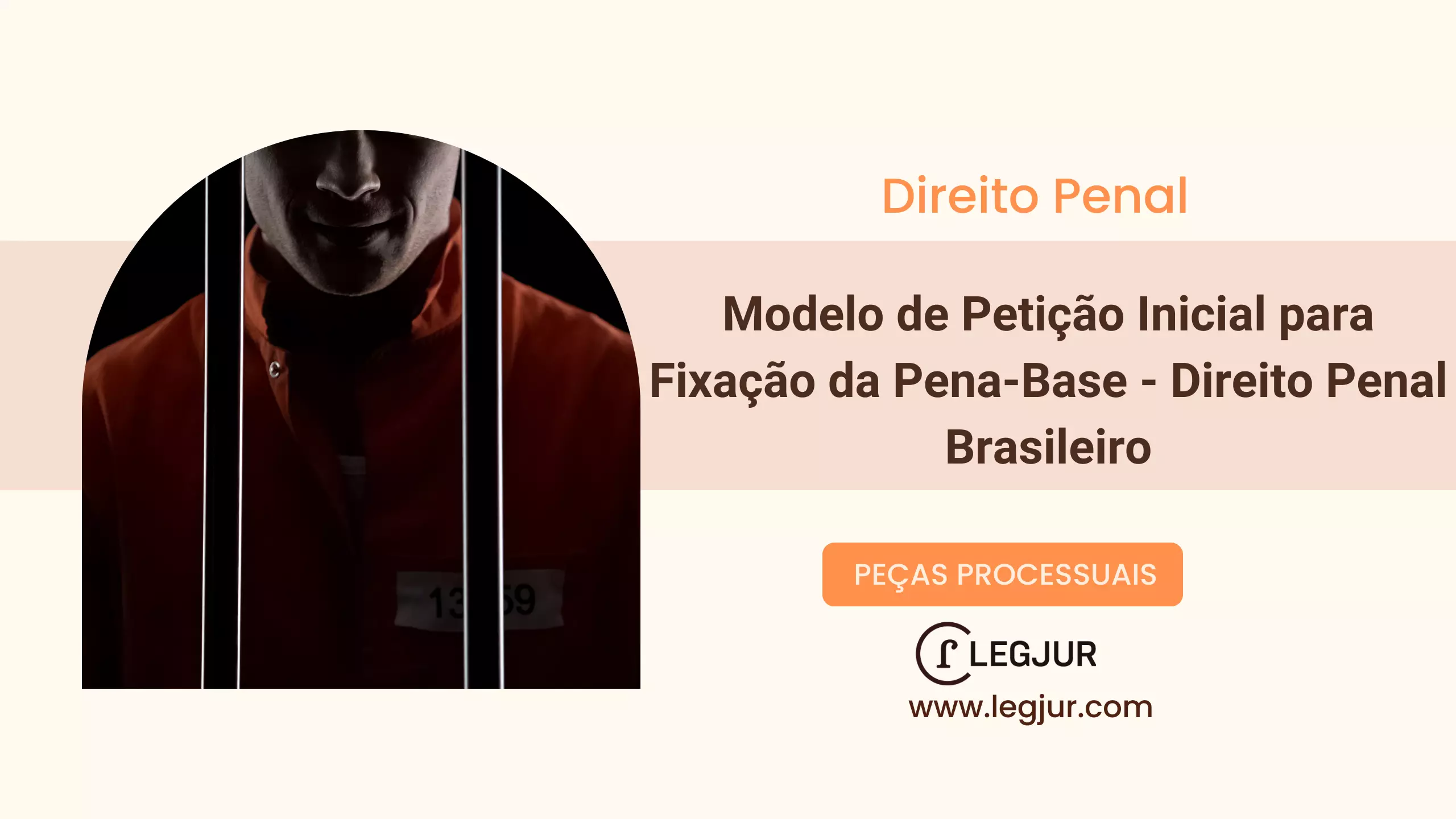 Modelo de Petição Inicial para Fixação da Pena-Base - Direito Penal Brasileiro