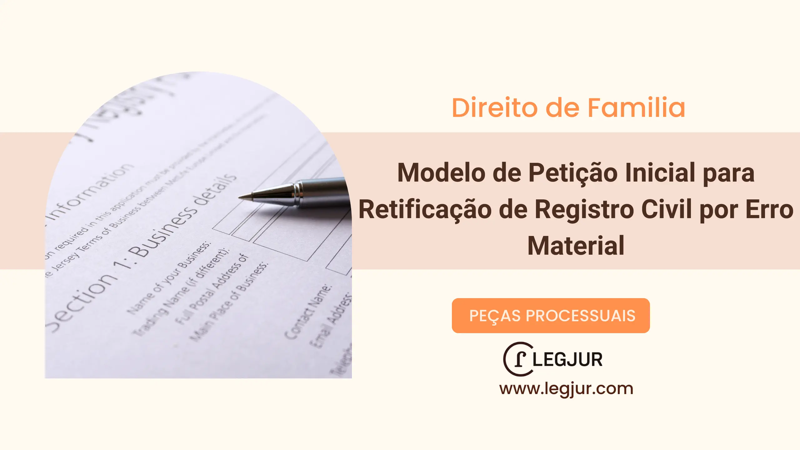 Modelo de Petição Inicial para Retificação de Registro Civil por Erro Material