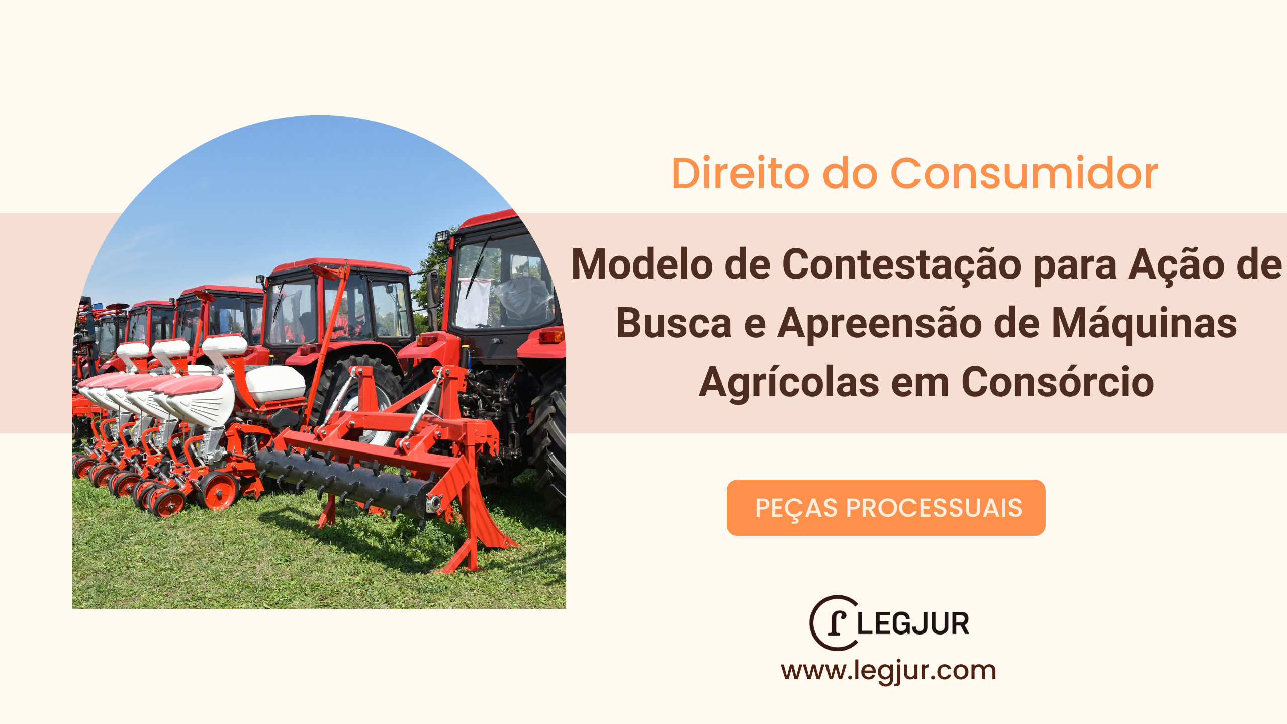 Modelo de Contestação para Ação de Busca e Apreensão de Máquinas Agrícolas em Consórcio
