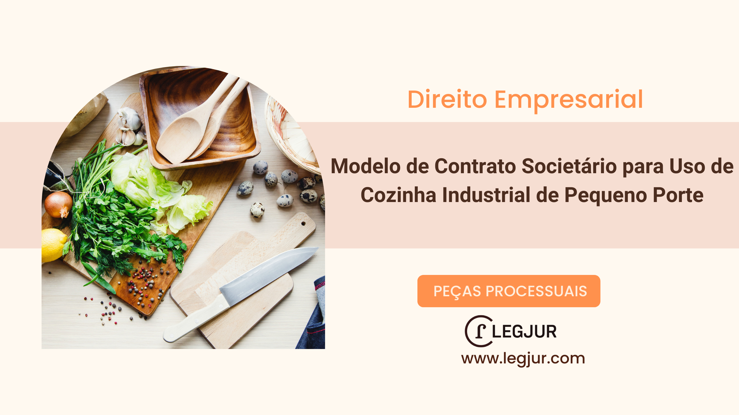 Modelo de Contrato Societário para Uso de Cozinha Industrial de Pequeno Porte