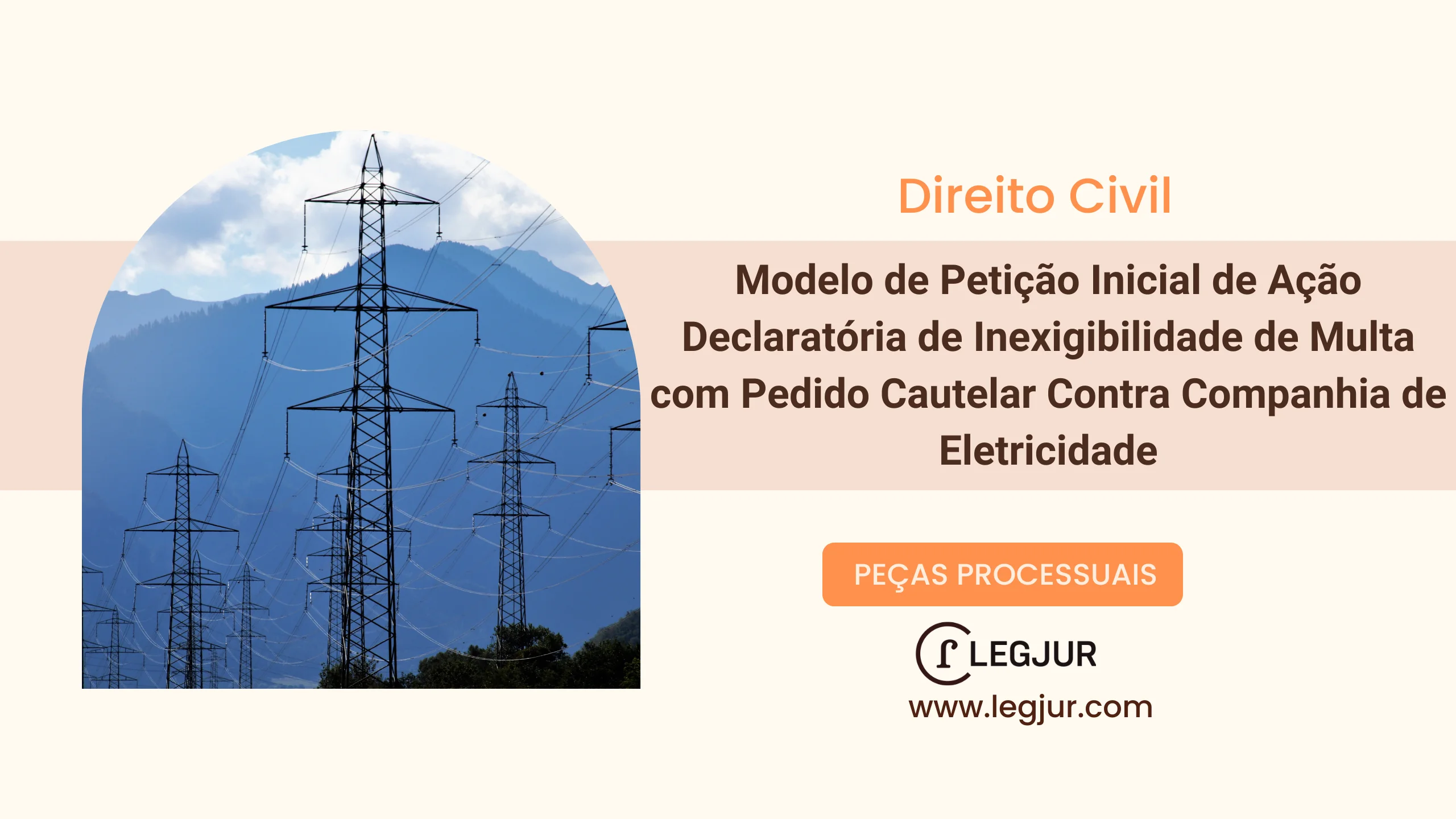 Modelo de Petição Inicial de Ação Declaratória de Inexigibilidade de Multa com Pedido Cautelar Contra Companhia de Eletricidade