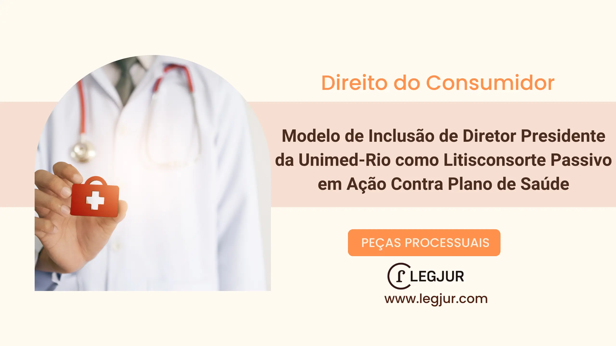 Modelo de Inclusão de Diretor Presidente da Unimed-Rio como Litisconsorte Passivo em Ação Contra Plano de Saúde