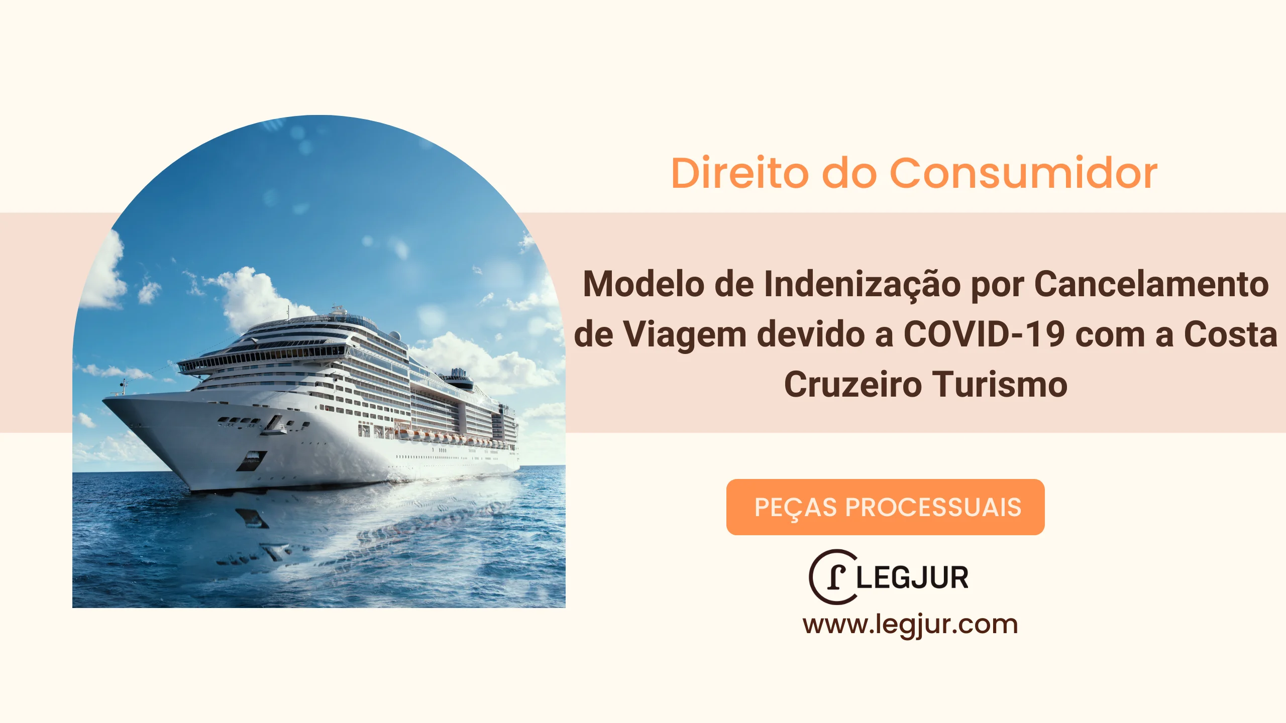 Modelo de Indenização por Cancelamento de Viagem devido a COVID-19 com a Costa Cruzeiro Turismo