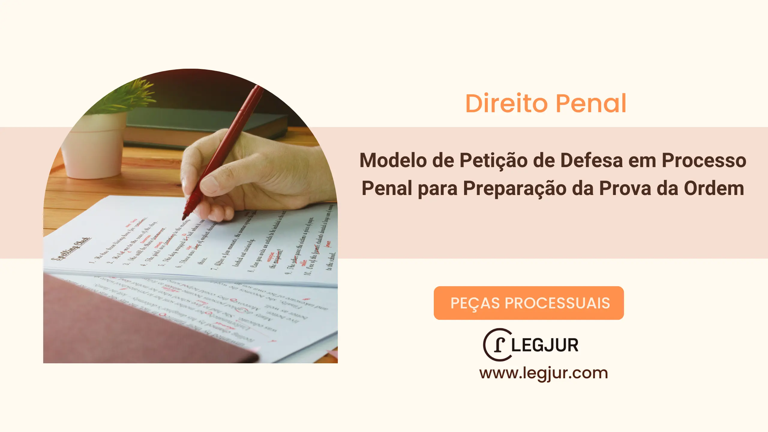Modelo de Petição de Defesa em Processo Penal para Preparação da Prova da Ordem