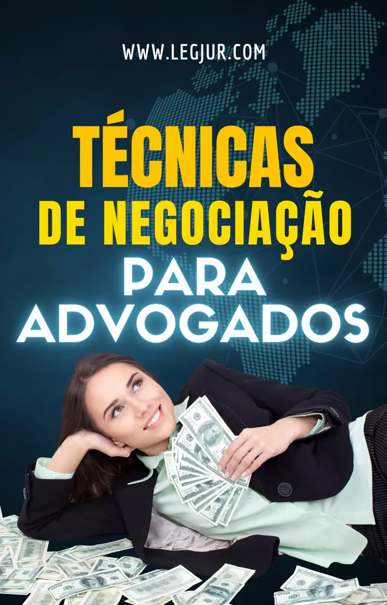 Técnicas de Negociação para Advogados