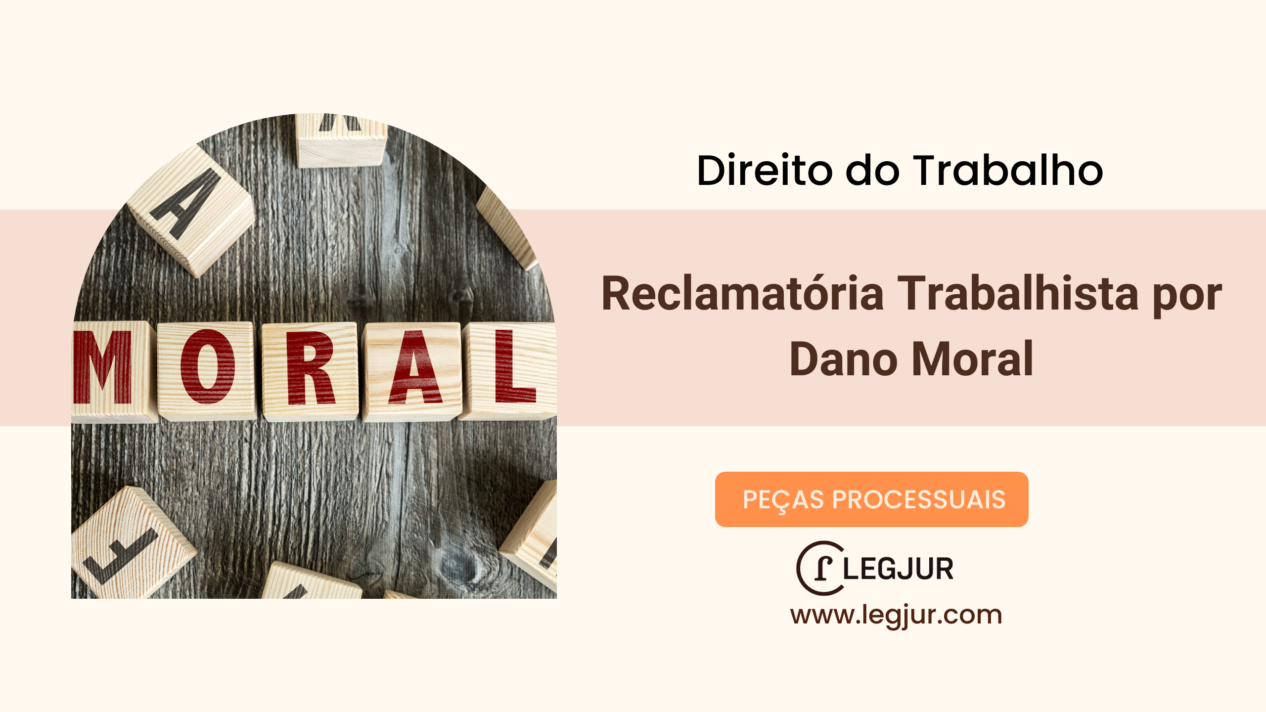 Reclamatória Trabalhista por Dano Moral