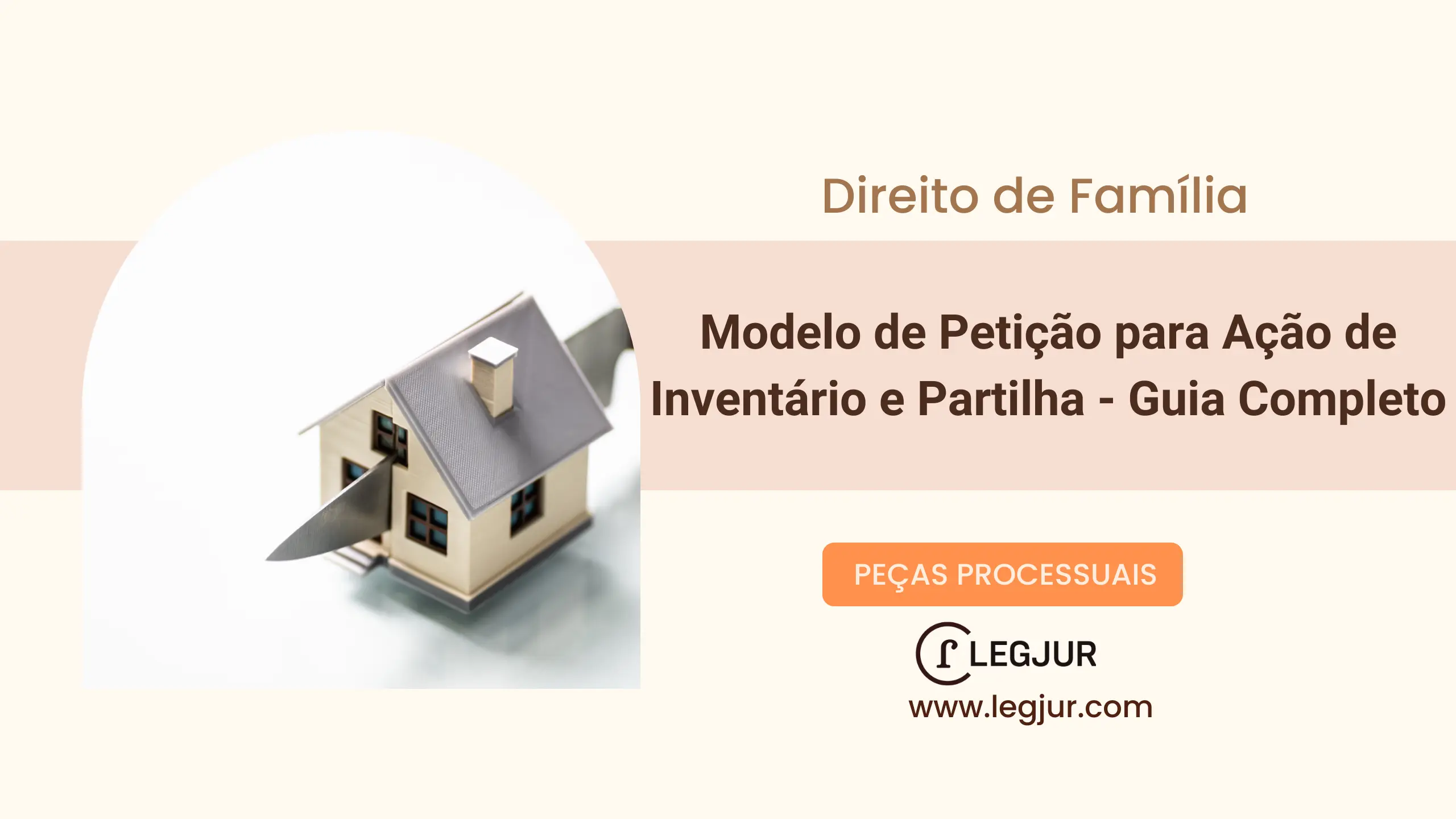 Modelo de Petição para Ação de Inventário e Partilha - Guia Completo