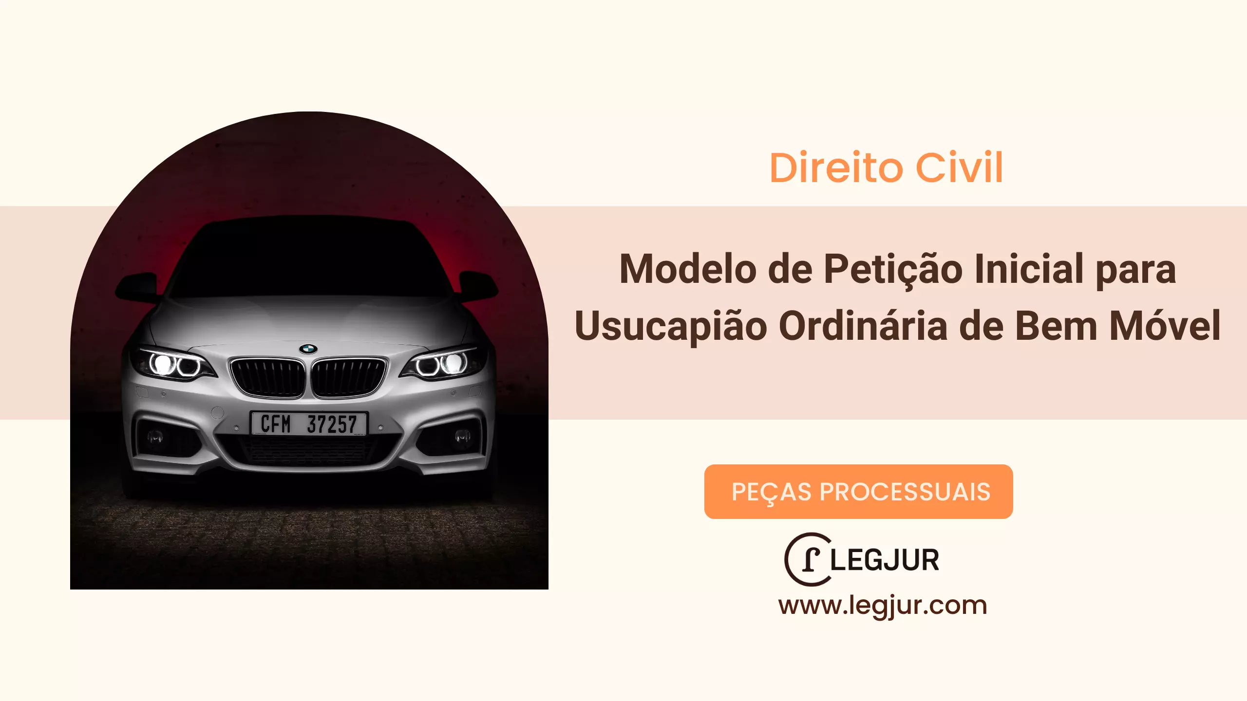 Modelo de Petição Inicial de Ação de Usucapião Ordinária de Bem Móvel para Reconhecimento de Propriedade de Veículo Automotor