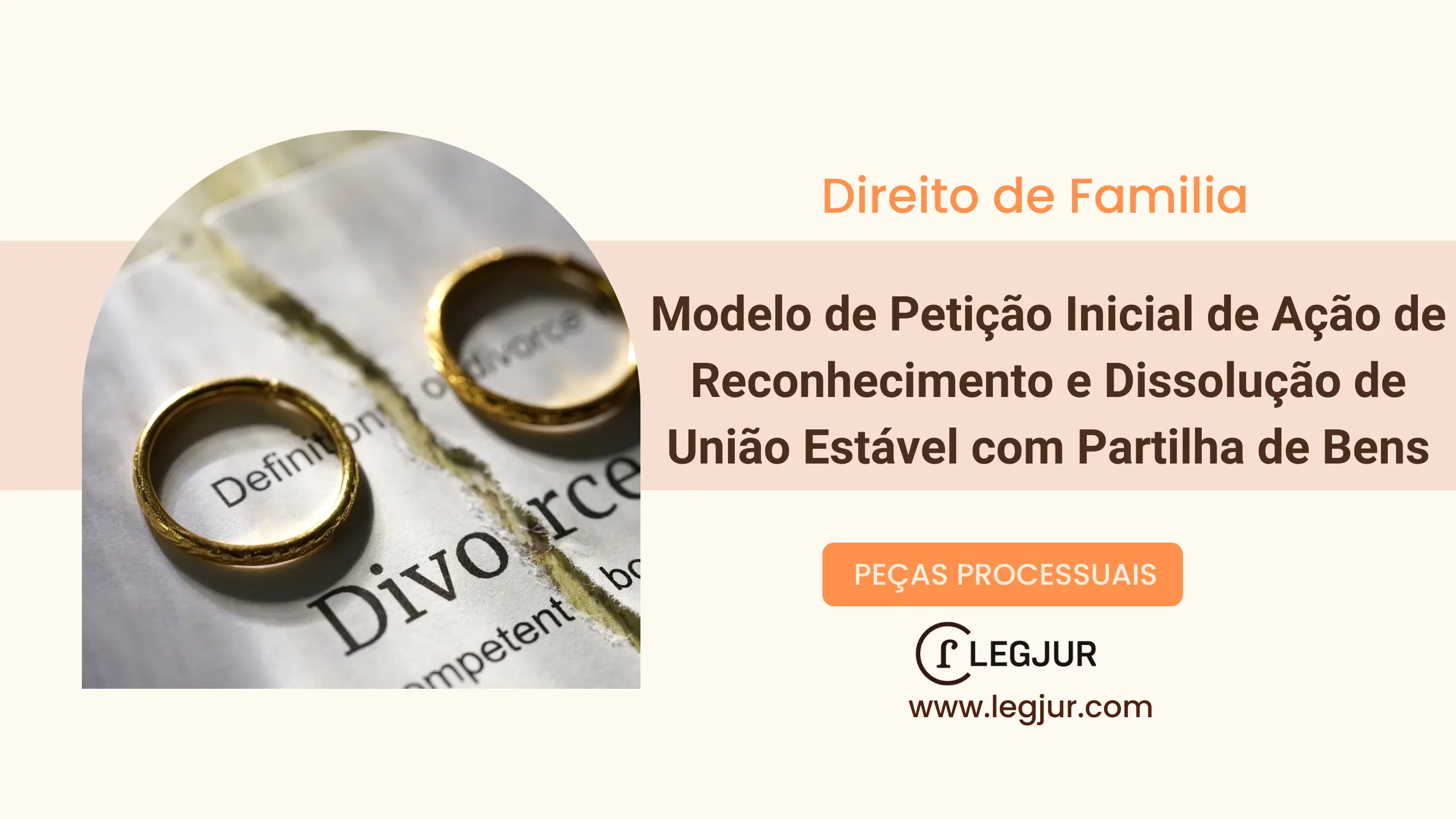 Modelo de Petição Inicial de Reconhecimento e Dissolução de União Estável com Pedido de Partilha de Bens