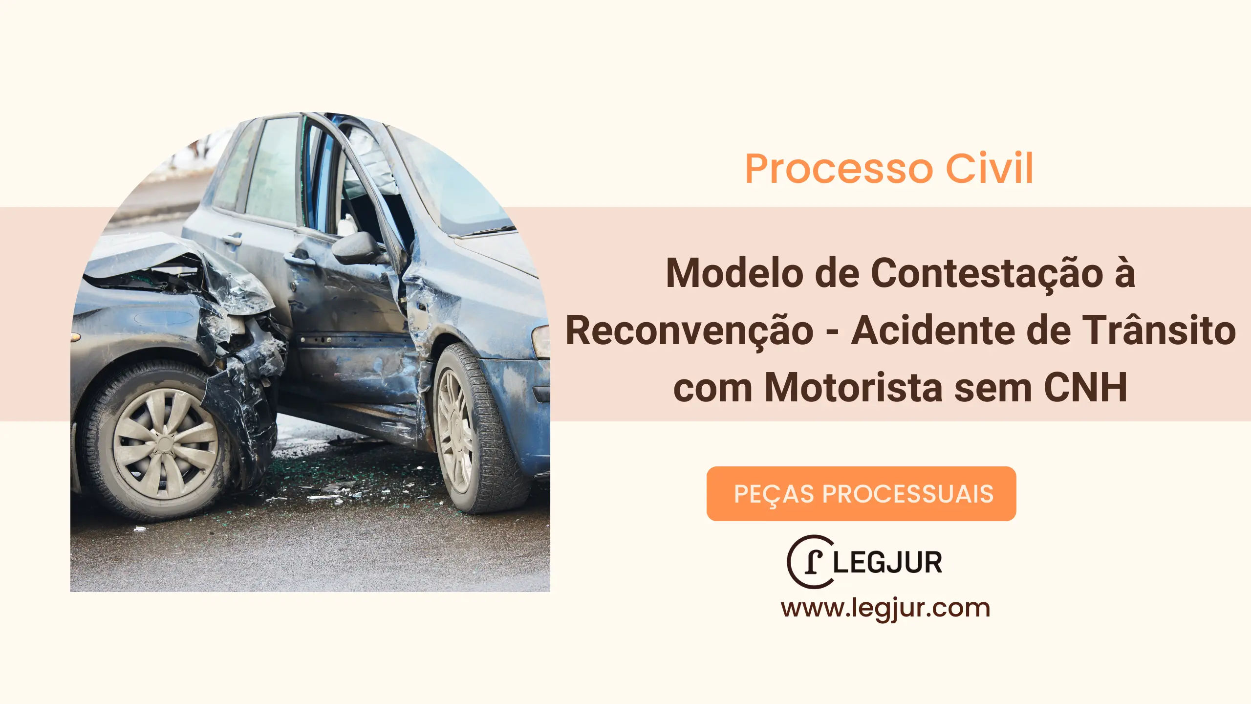 Modelo de Contestação à Reconvenção - Acidente de Trânsito com Motorista sem CNH