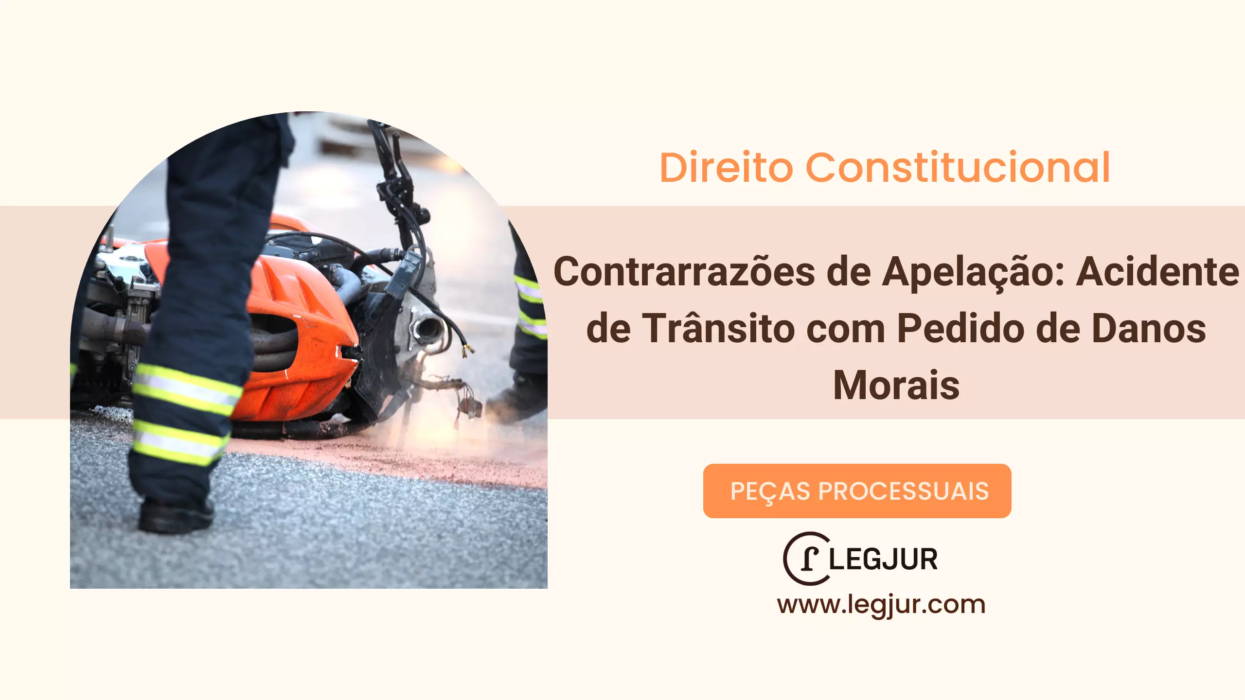 Contrarrazões de Apelação: Acidente de Trânsito com Pedido de Danos Morais