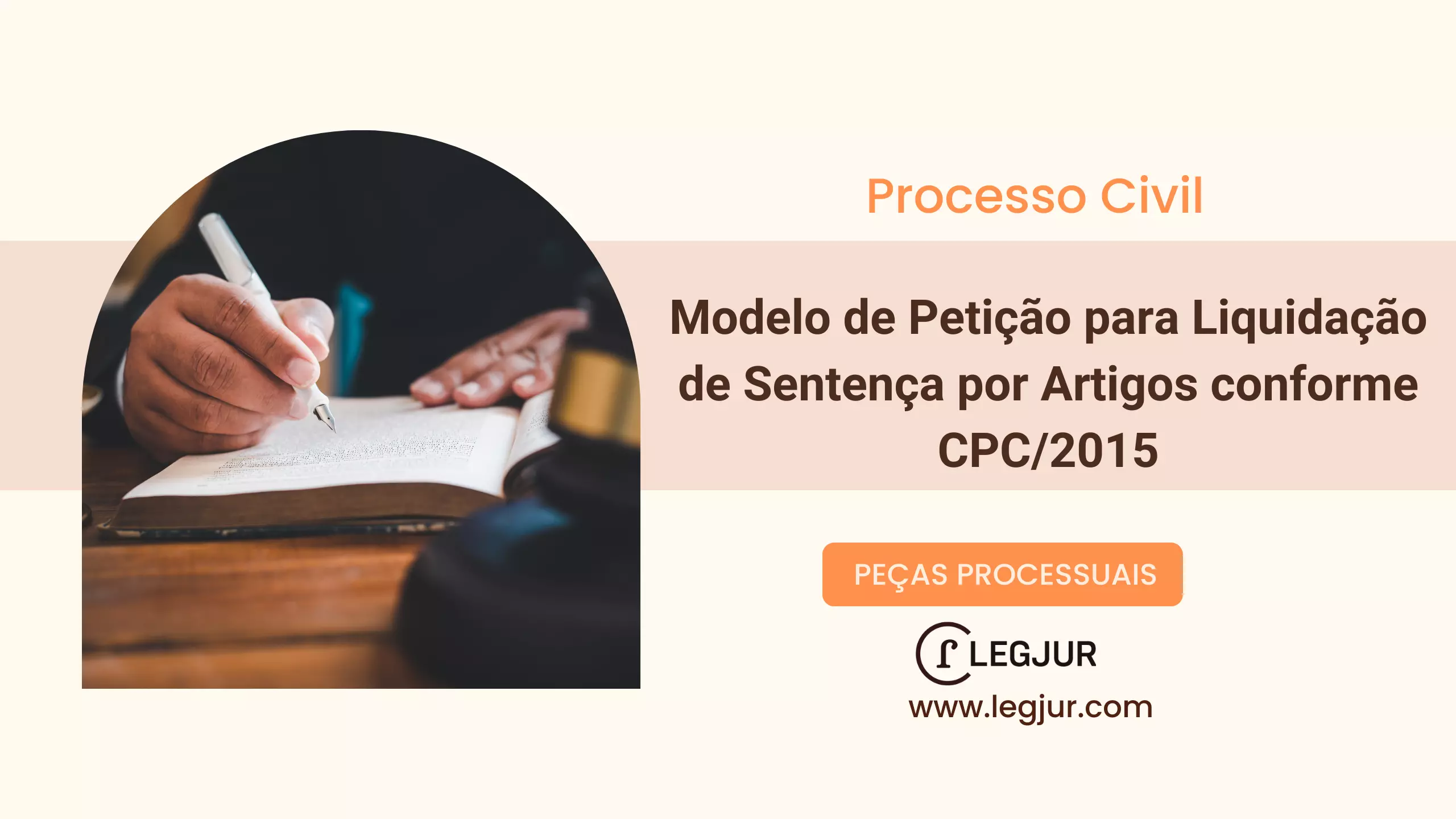 Modelo de Petição para Liquidação de Sentença por Artigos conforme CPC/2015