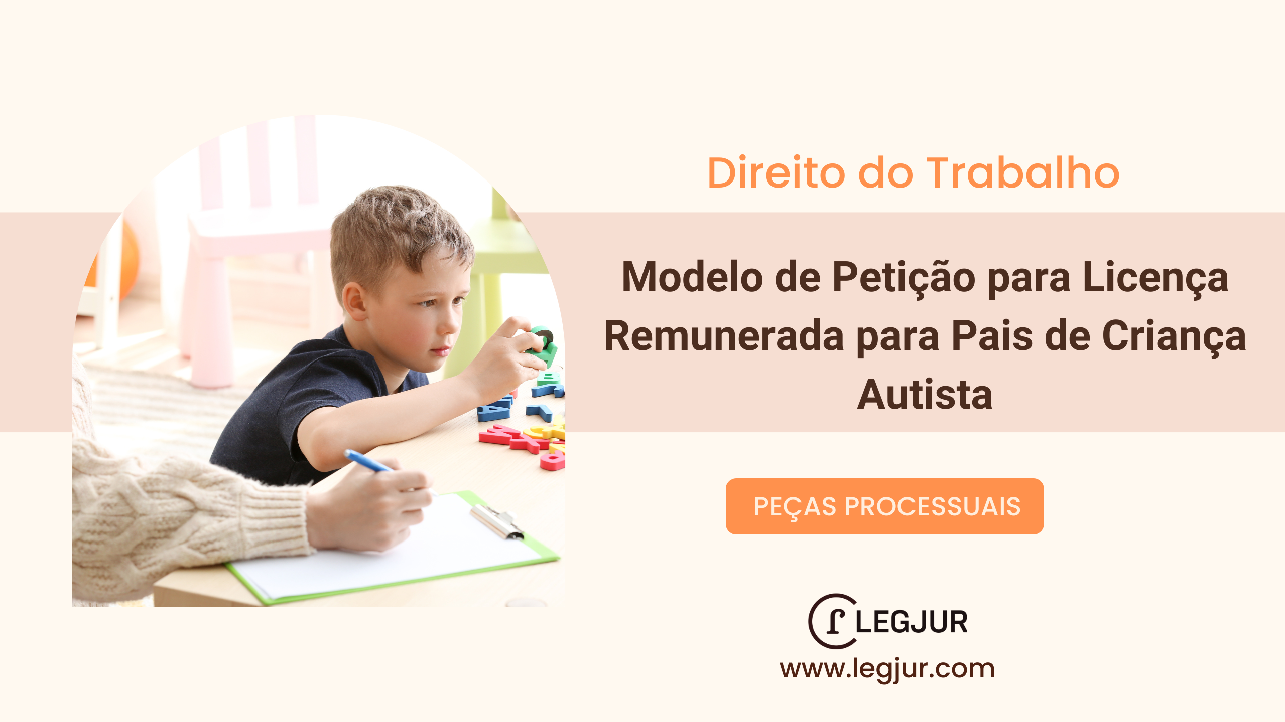 Modelo de Petição para Licença Remunerada para Pais de Criança Autista