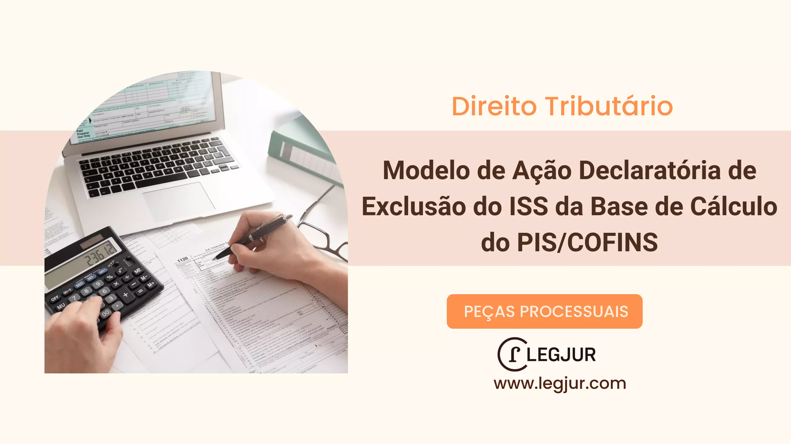 Modelo de Ação Declaratória de Exclusão do ISS da Base de Cálculo do PIS/COFINS