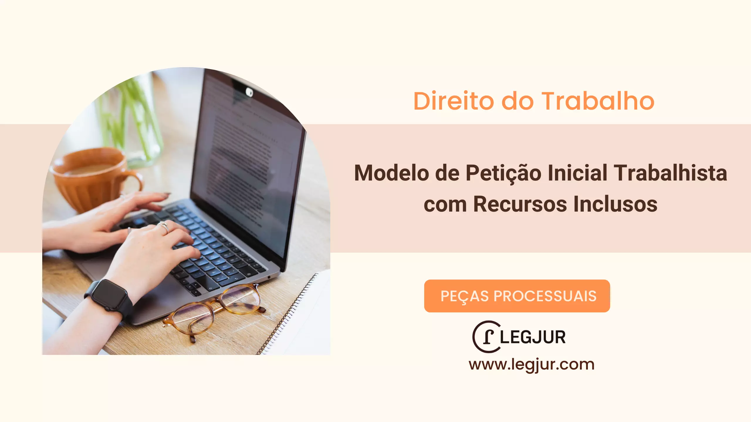 Modelo de Petição Inicial Trabalhista com Recursos Inclusos