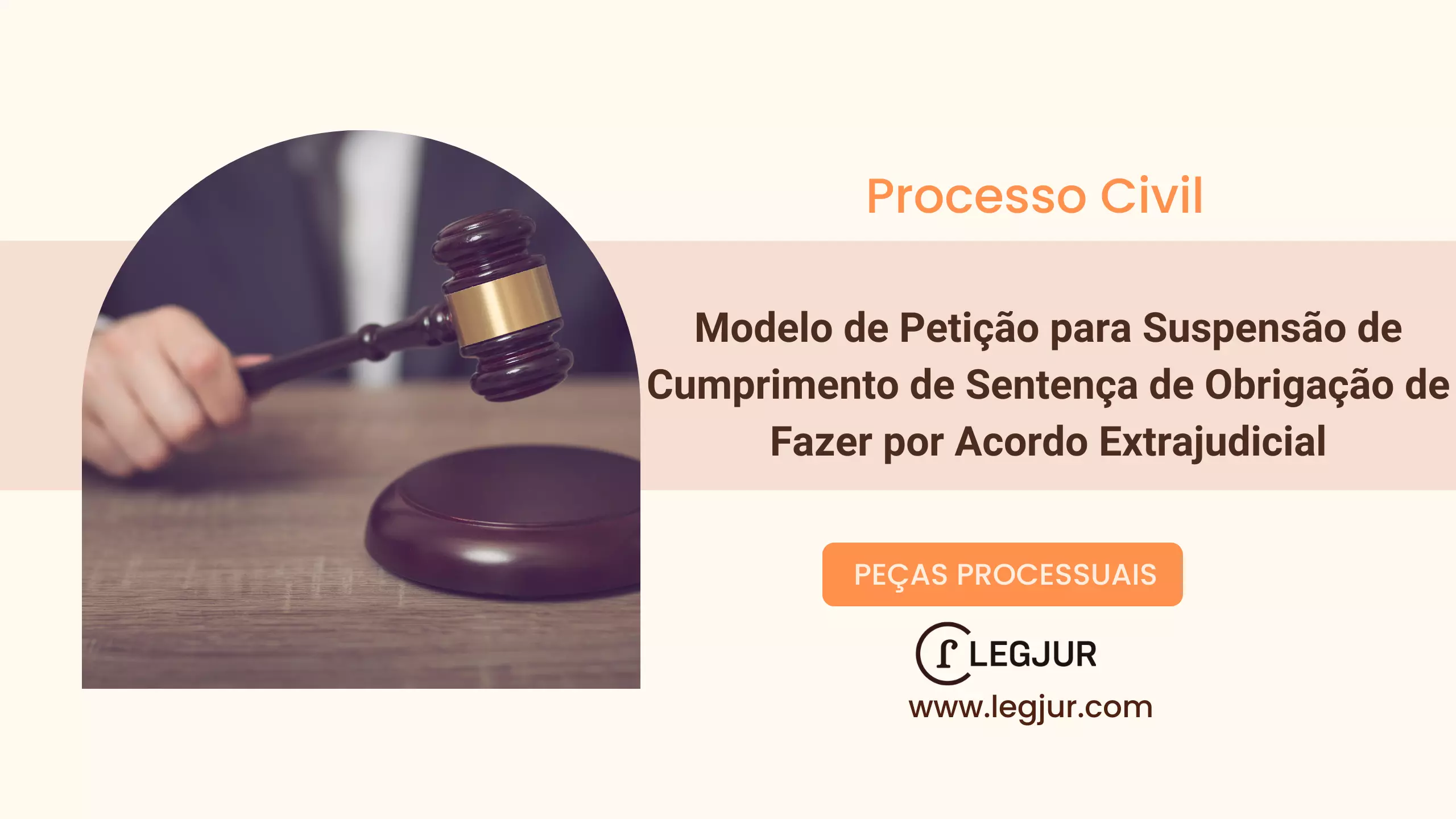 Modelo de Petição para Suspensão de Cumprimento de Sentença de Obrigação de Fazer por Acordo Extrajudicial