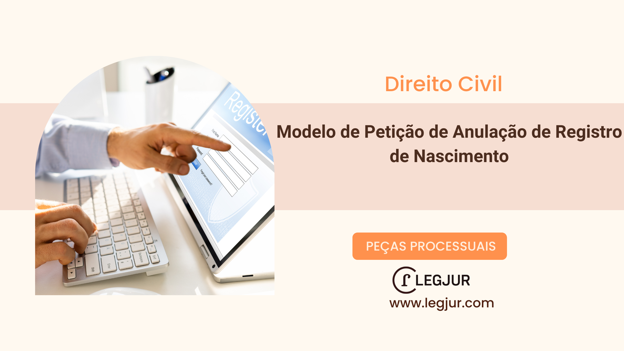 Modelo de Petição de Anulação de Registro de Nascimento