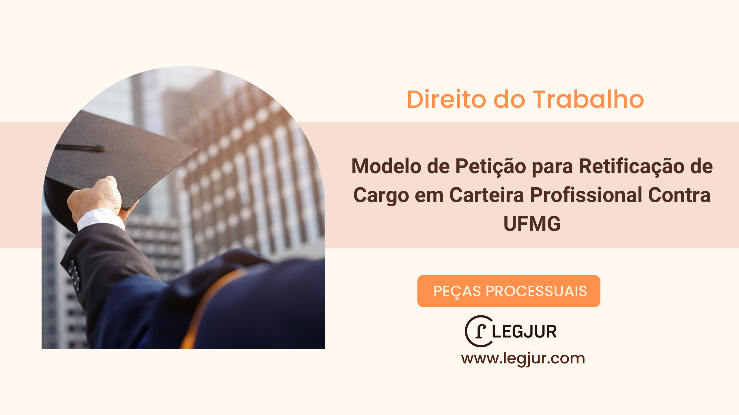 Modelo de Petição para Retificação de Cargo em Carteira Profissional Contra UFMG