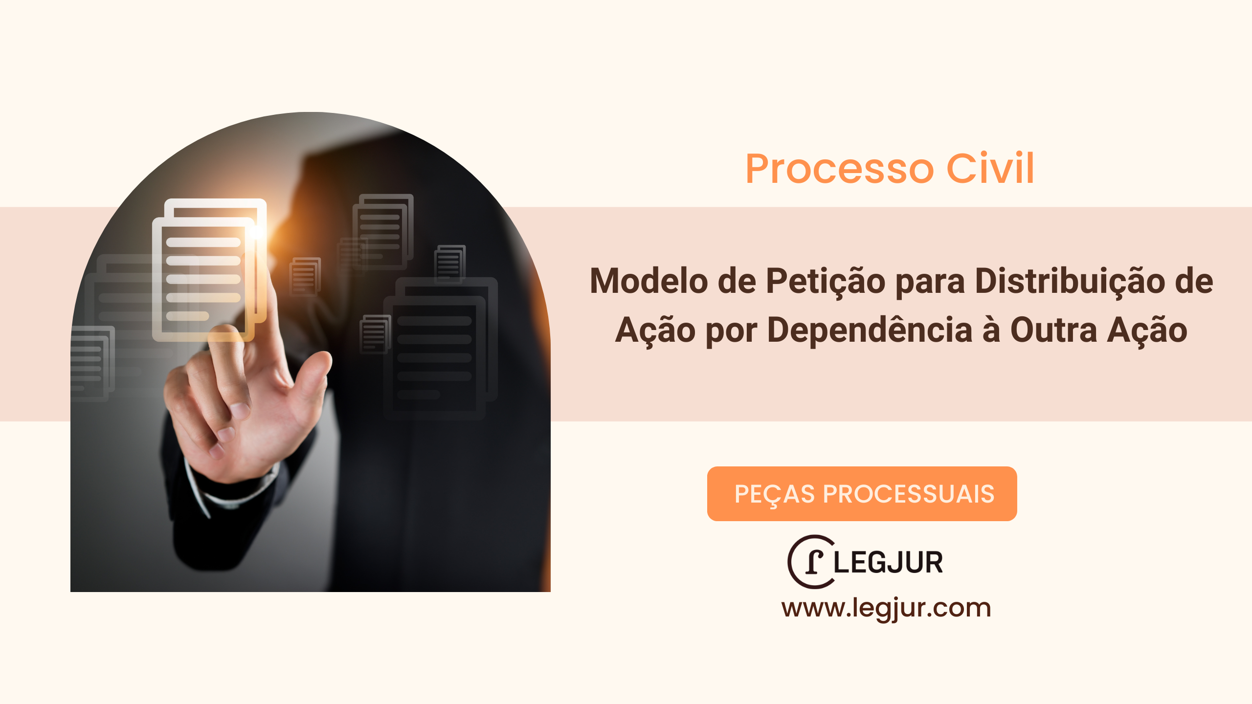 Modelo de Petição para Distribuição de Ação por Dependência à Outra Ação