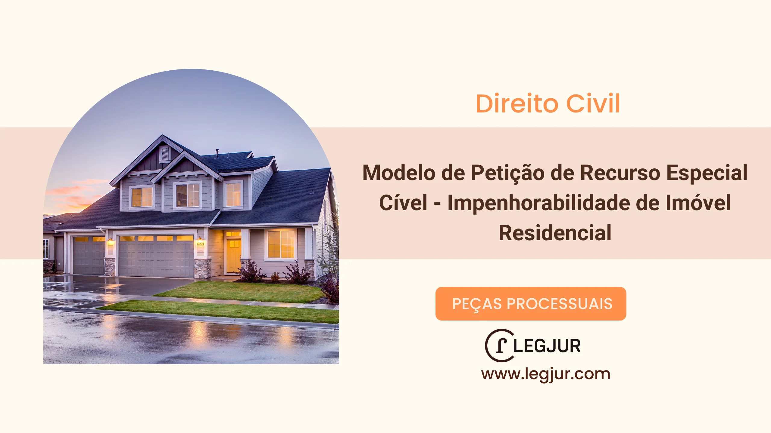 Modelo de Recurso Especial Cível para Reconhecimento da Impenhorabilidade de Imóvel Residencial com Base na Lei 8.009/1990