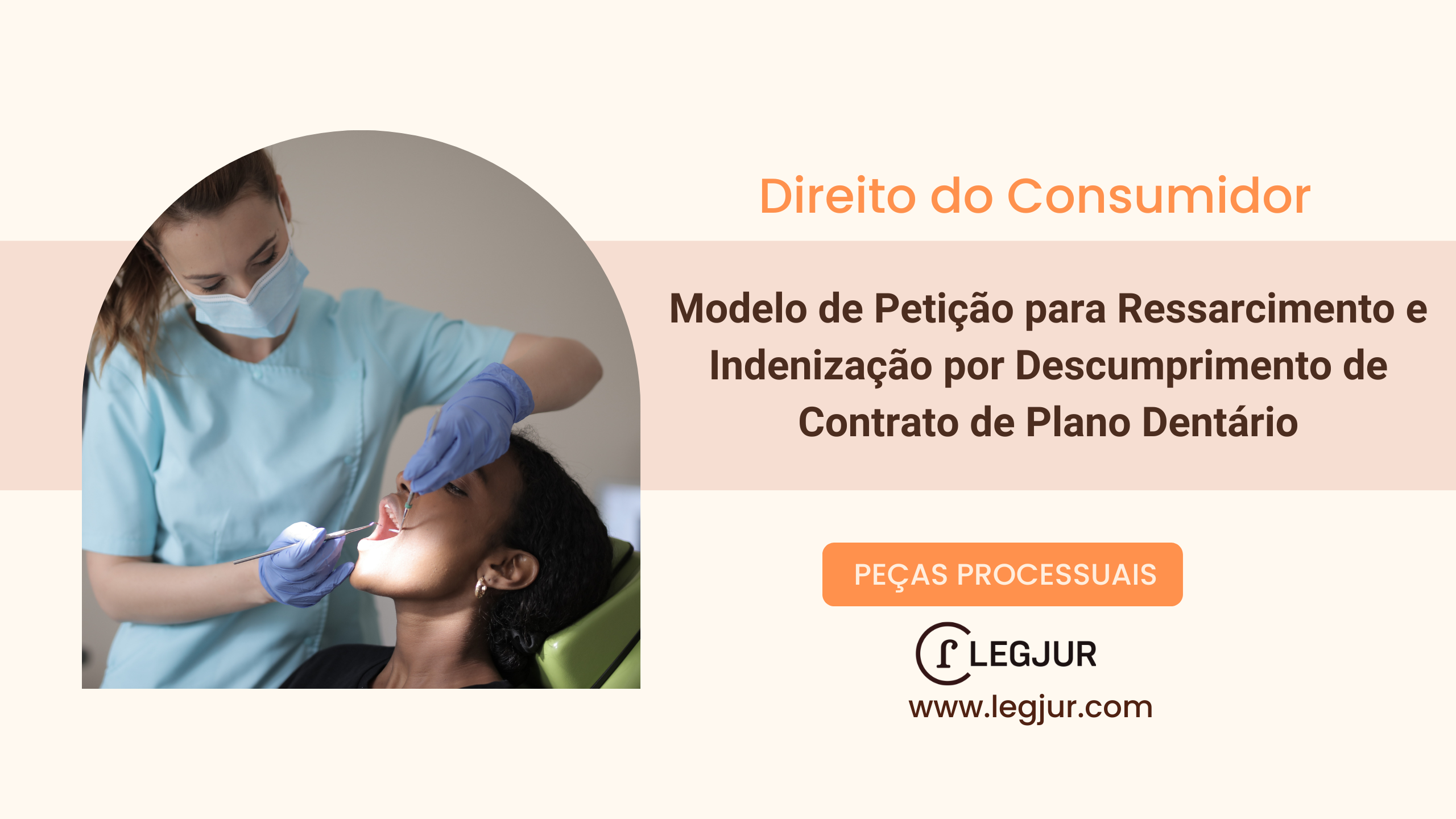 Modelo de Petição para Ressarcimento e Indenização por Descumprimento de Contrato de Plano Dentário