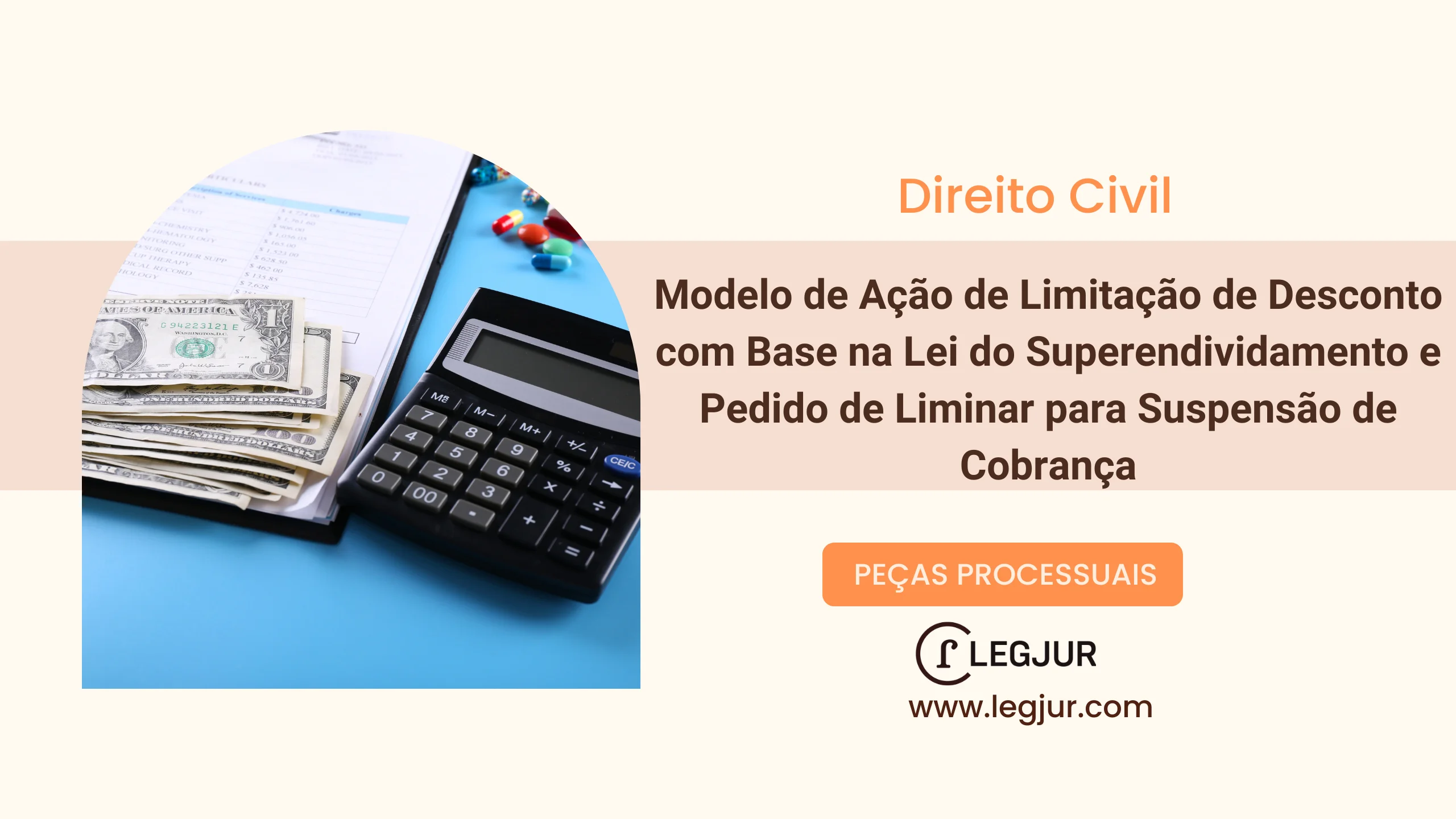 Modelo de Ação de Limitação de Desconto com Base na Lei do Superendividamento e Pedido de Liminar para Suspensão de Cobrança