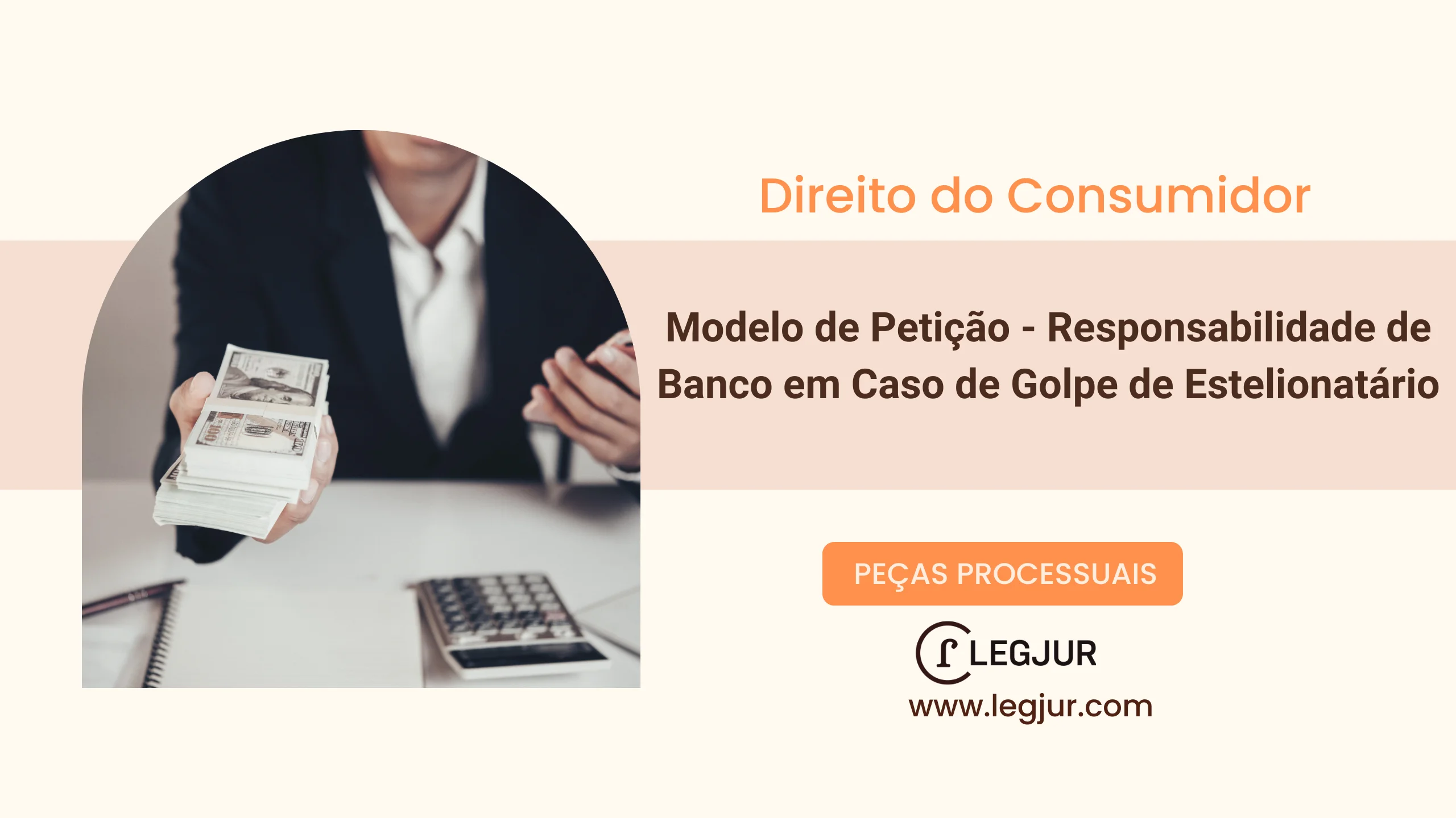 Modelo de Petição - Responsabilidade de Banco em Caso de Golpe de Estelionatário