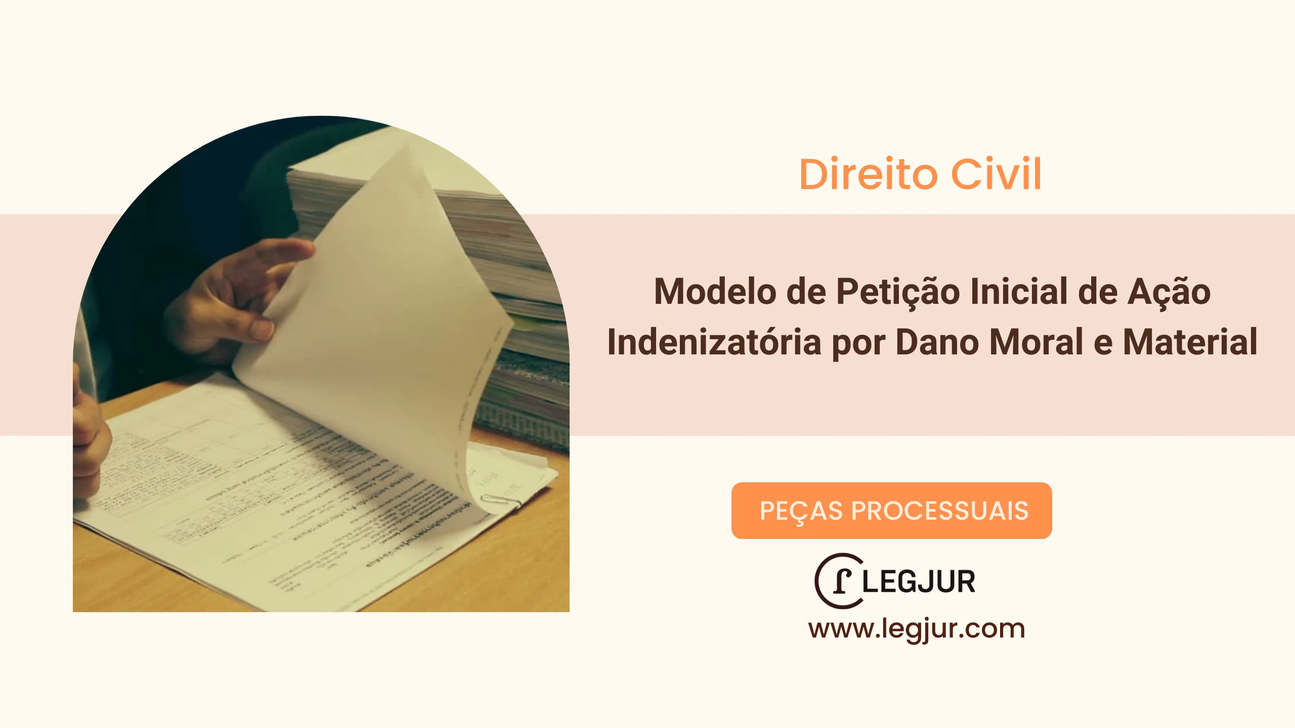 Modelo de Ação Indenizatória por Danos Morais e Materiais – Pedido de Reparação em Razão de Conduta Negligente ou Dolosa