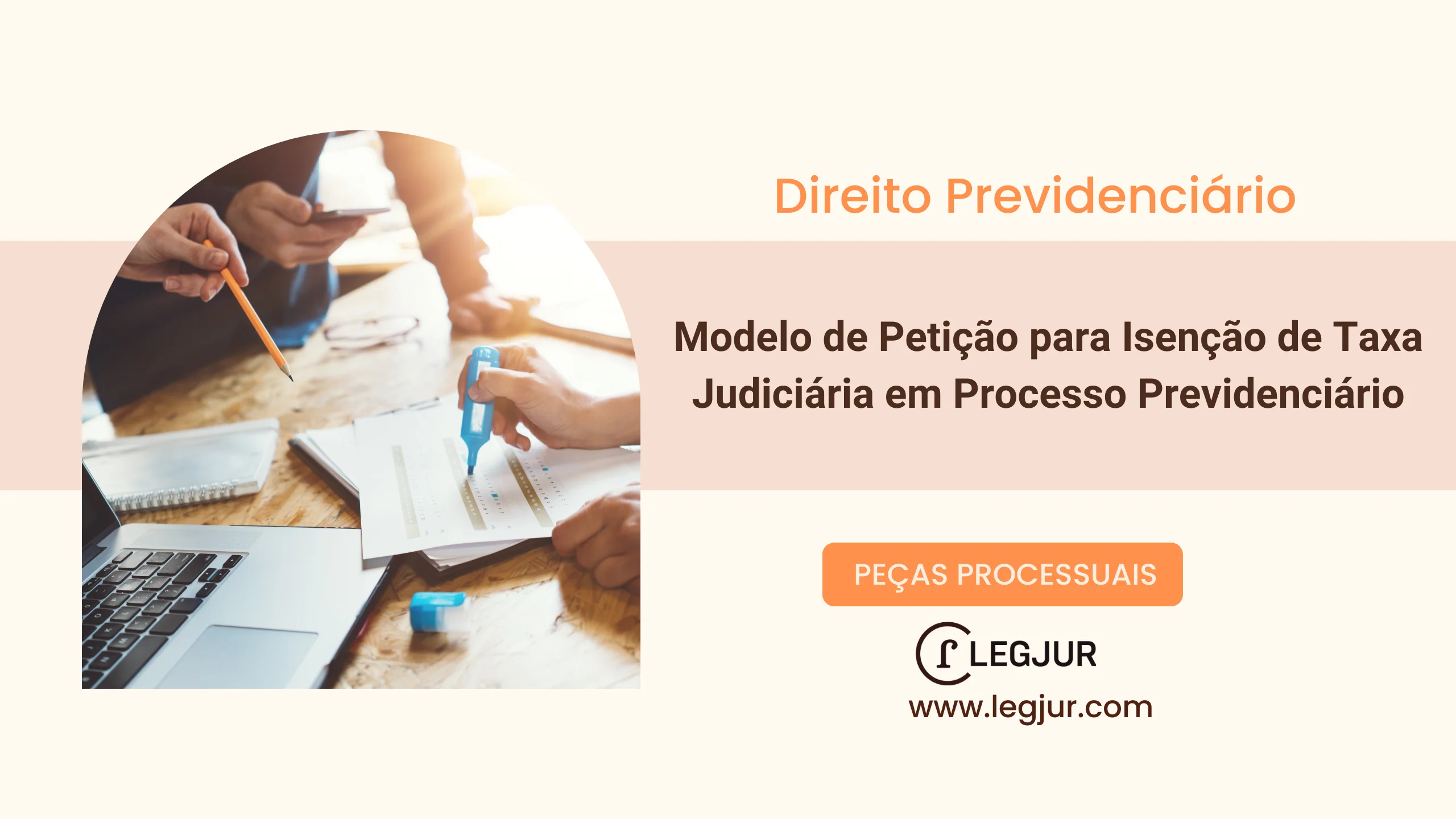 Modelo de Petição para Isenção de Taxa Judiciária em Processo Previdenciário