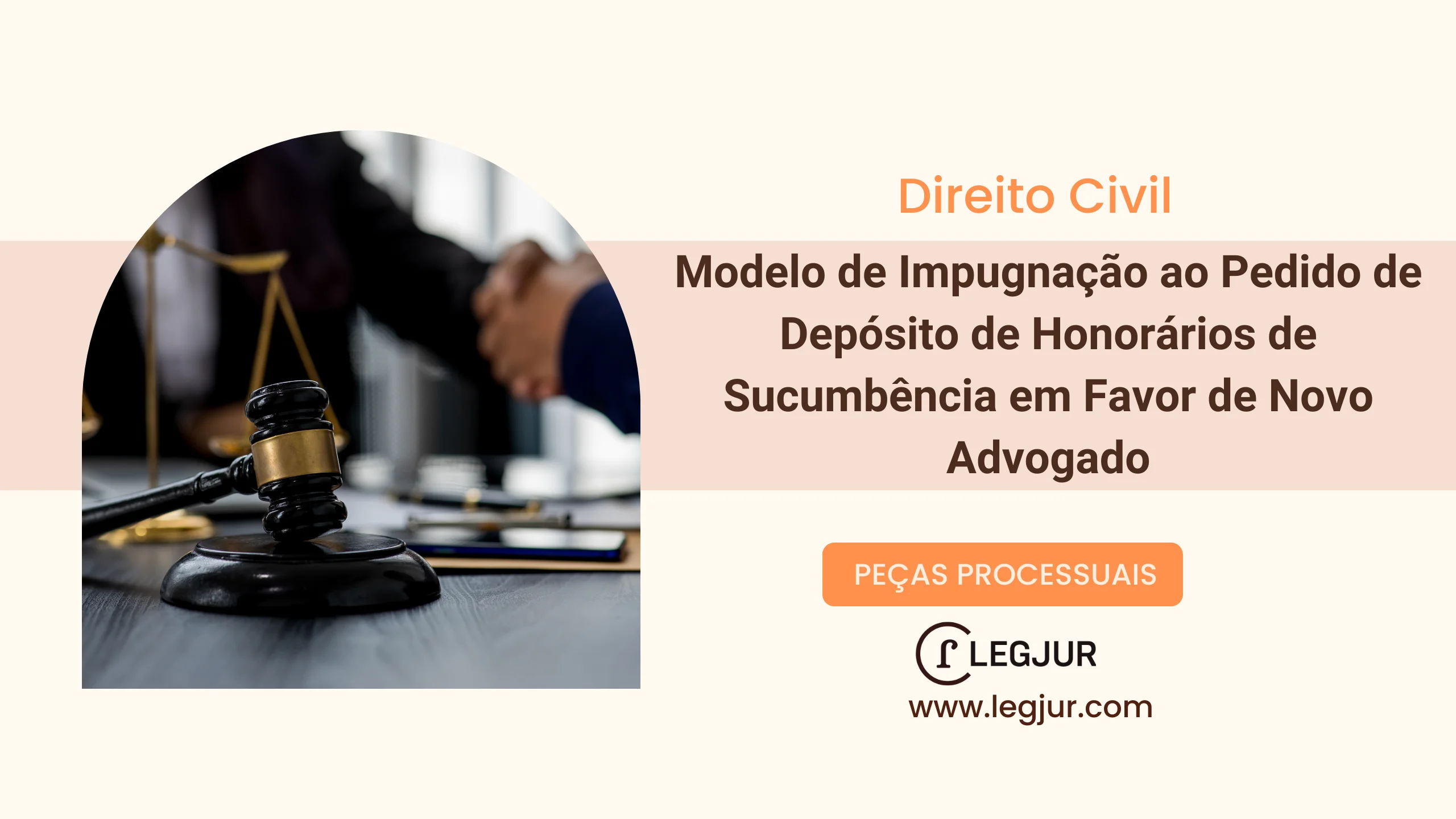 Modelo de Impugnação ao Pedido de Depósito de Honorários de Sucumbência em Favor de Novo Advogado