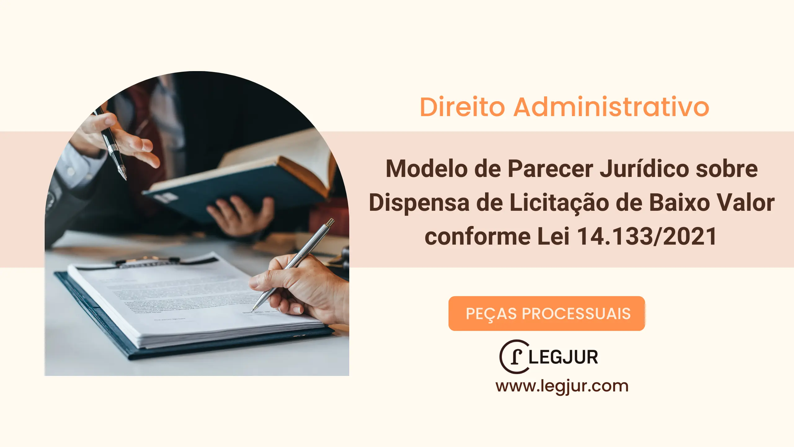 Modelo de Parecer Jurídico sobre Dispensa de Licitação de Baixo Valor conforme Lei 14.133/2021