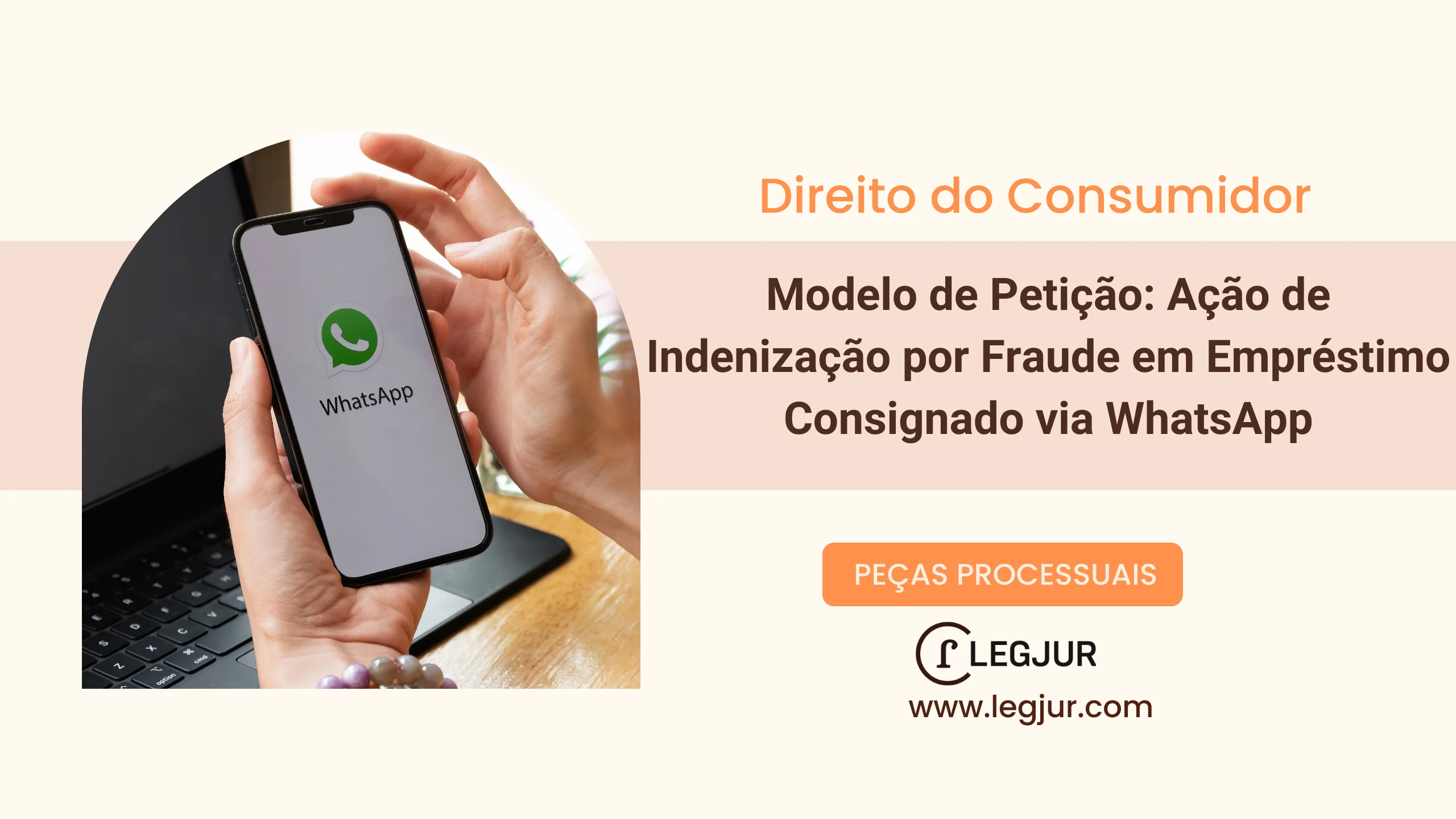 Modelo de Petição: Ação de Indenização por Fraude em Empréstimo Consignado via WhatsApp