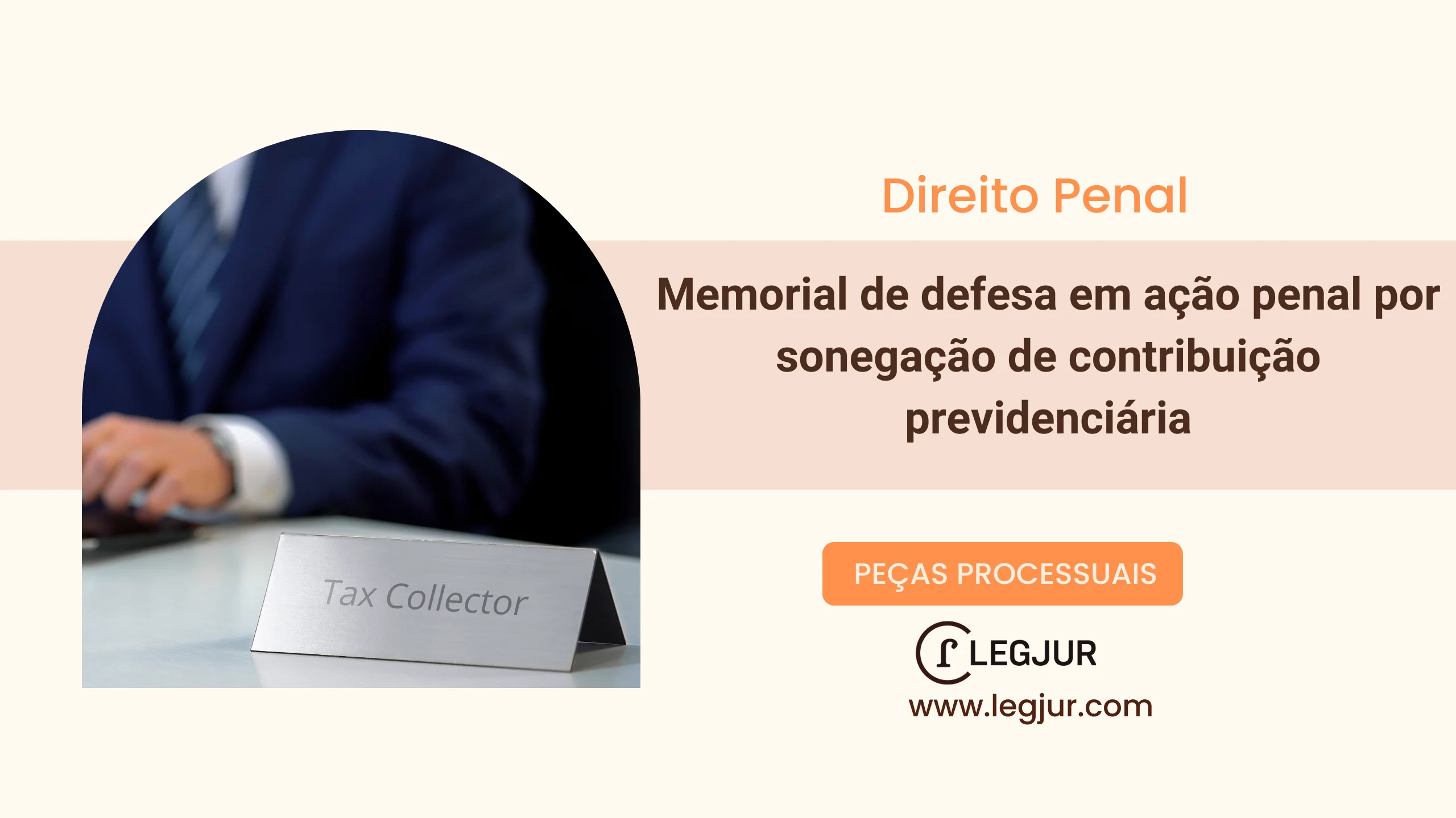 Modelo de Memorial de Defesa em Processo Criminal de Sonegação de Contribuição Previdenciária com Fundamentação na Inconstitucionalidade da Sub-Rogação Tributária e Ausência de Dolo