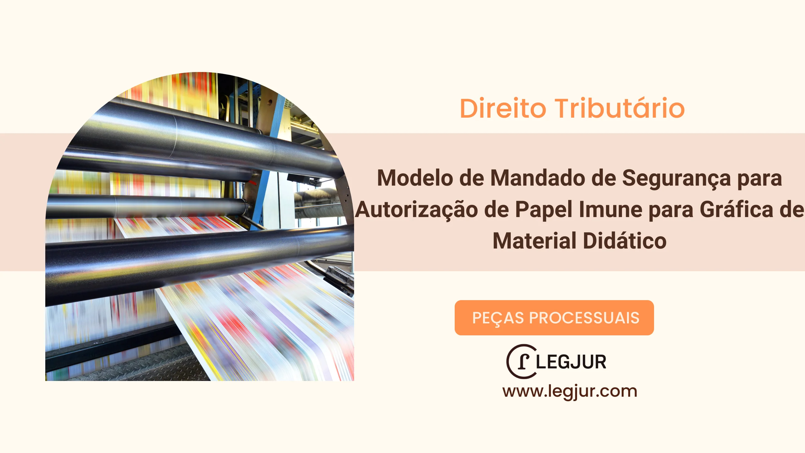 Modelo de Mandado de Segurança para Autorização de Papel Imune para Gráfica de Material Didático