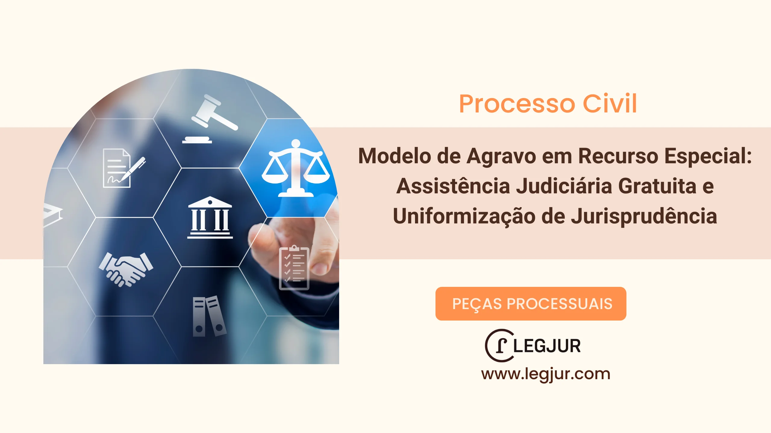Modelo de Agravo em Recurso Especial: Assistência Judiciária Gratuita e Uniformização de Jurisprudência