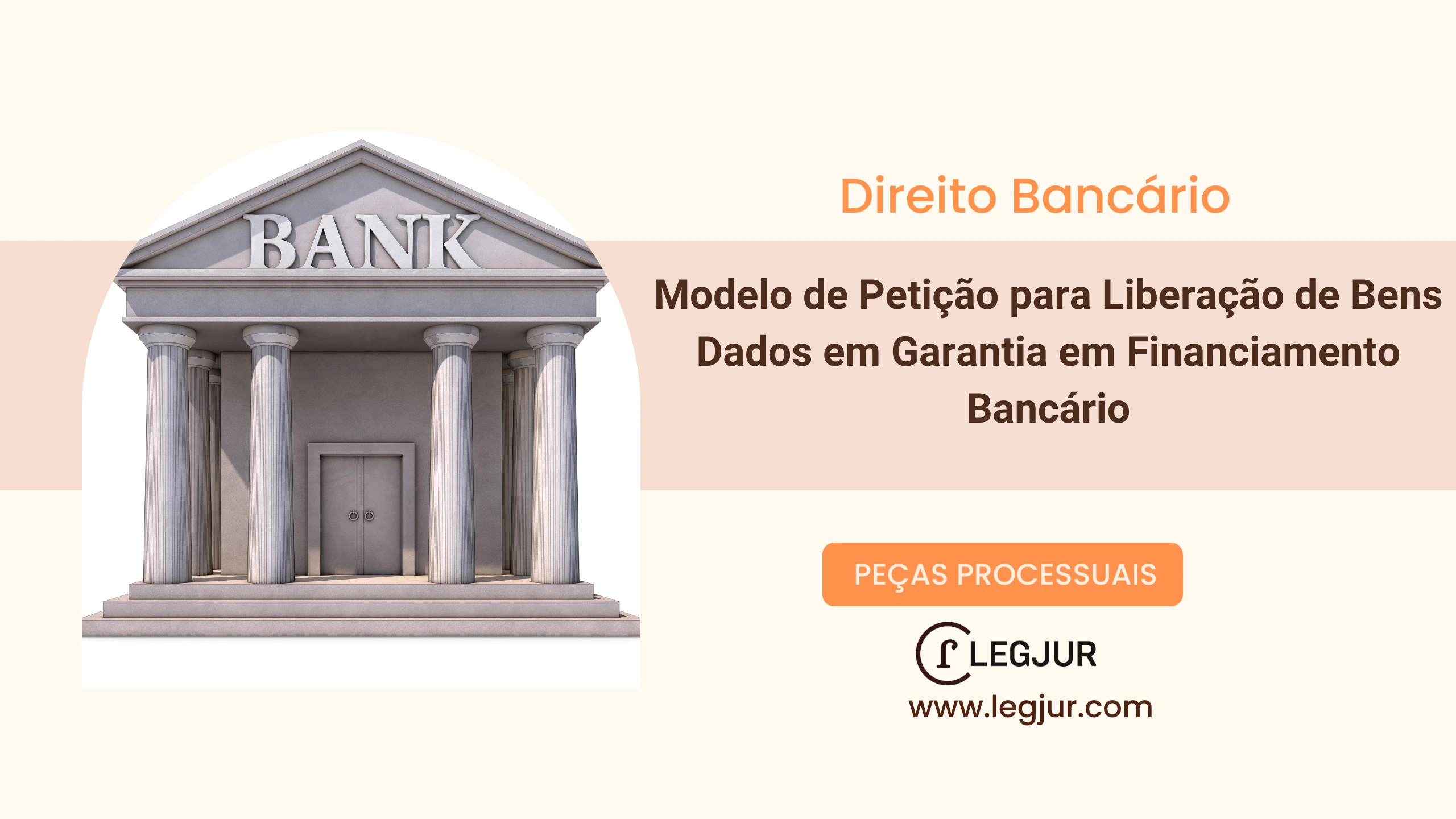 Modelo de Petição para Liberação de Bens Dados em Garantia em Financiamento Bancário