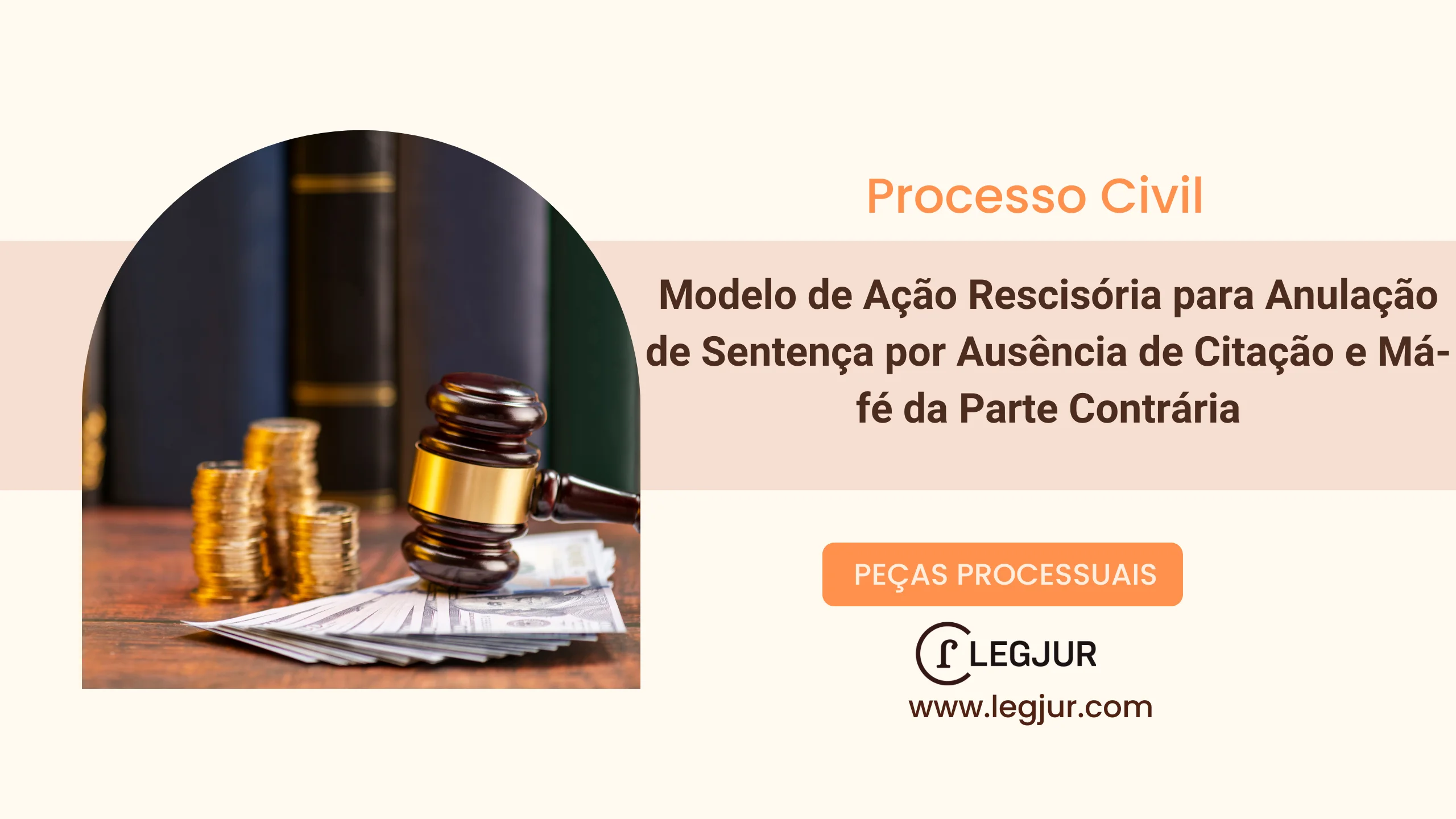 Modelo de Ação Rescisória para Anulação de Sentença por Ausência de Citação e Má-fé da Parte Contrária