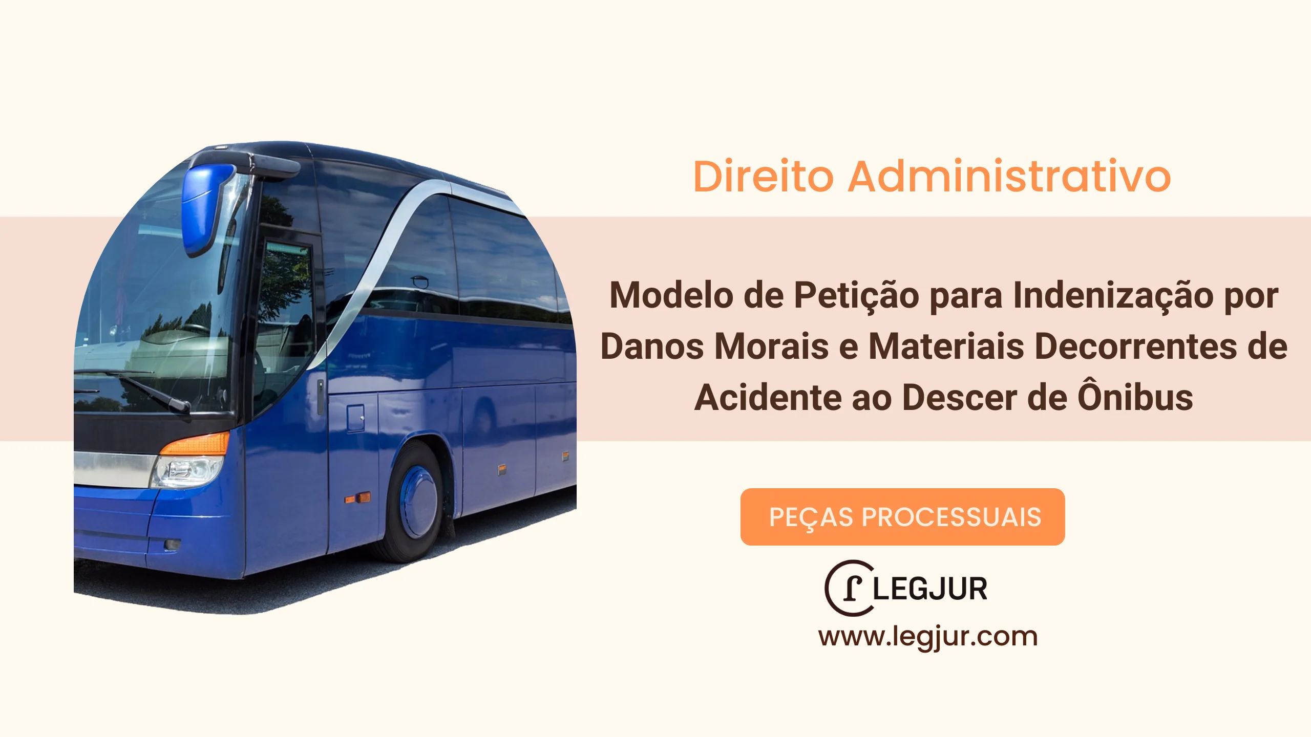 Modelo de Petição para Indenização por Danos Morais e Materiais Decorrentes de Acidente ao Descer de Ônibus