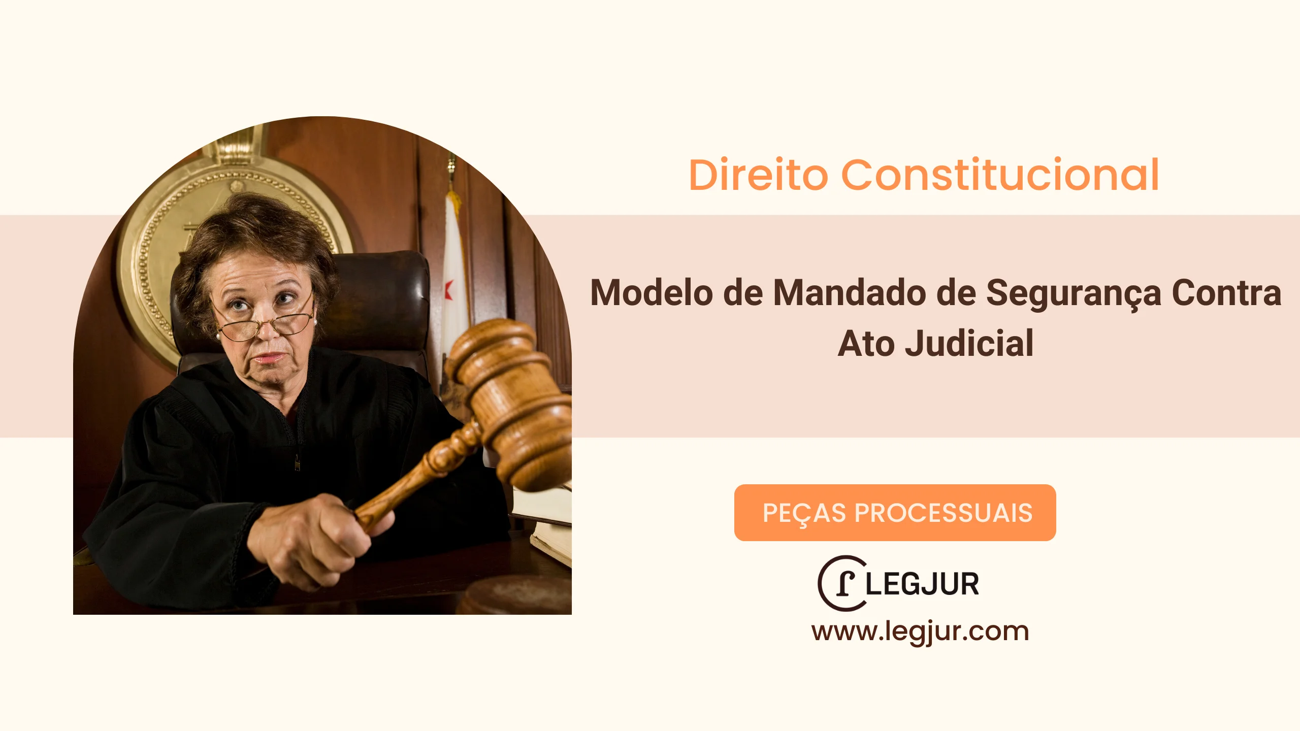 Modelo de Mandado de Segurança com Pedido Liminar para Garantir a Prestação Jurisdicional Célere e Efetiva Contra Ato Omissivo de Juiz