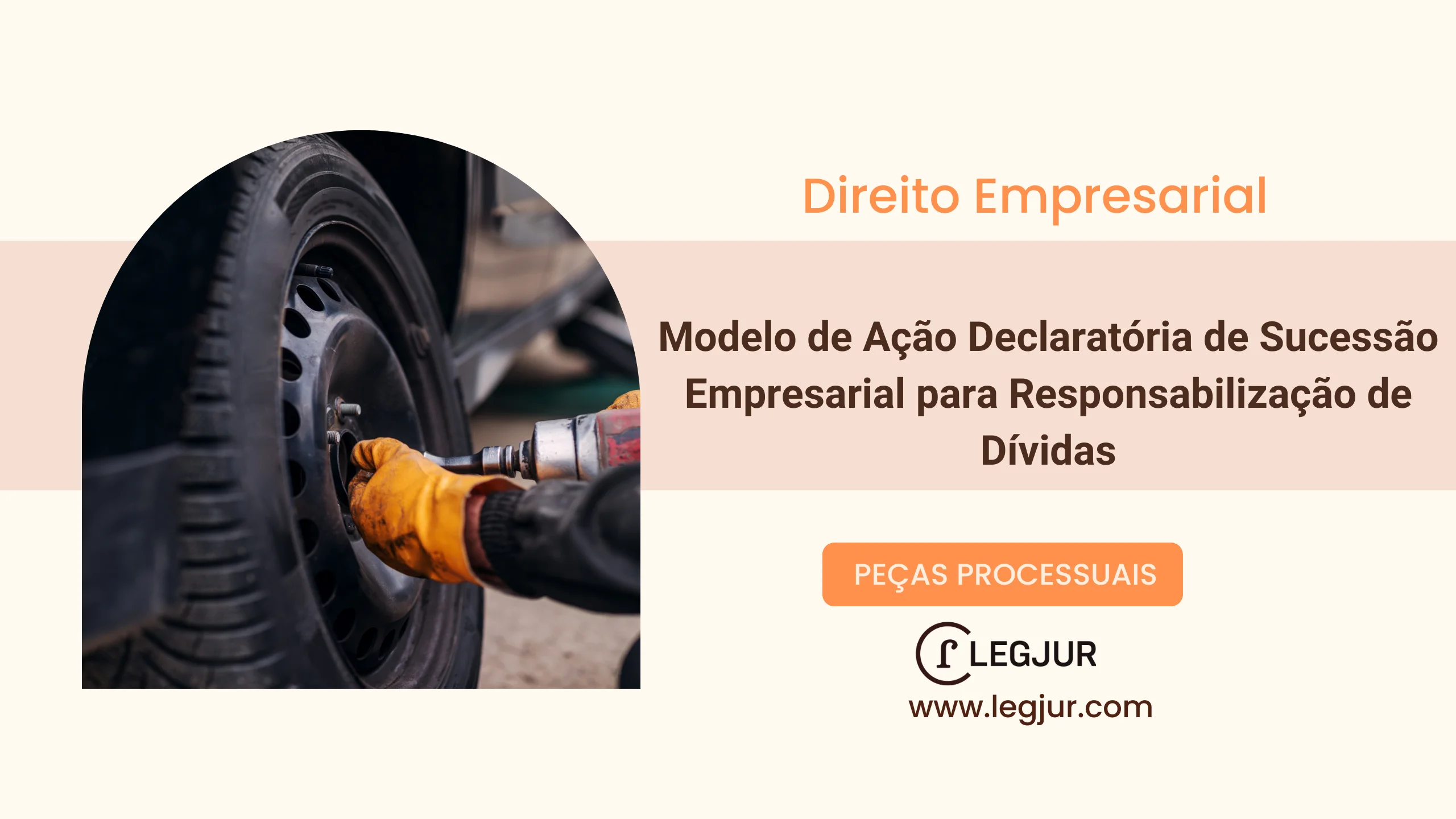 Modelo de Ação Declaratória de Sucessão Empresarial para Responsabilização de Dívidas