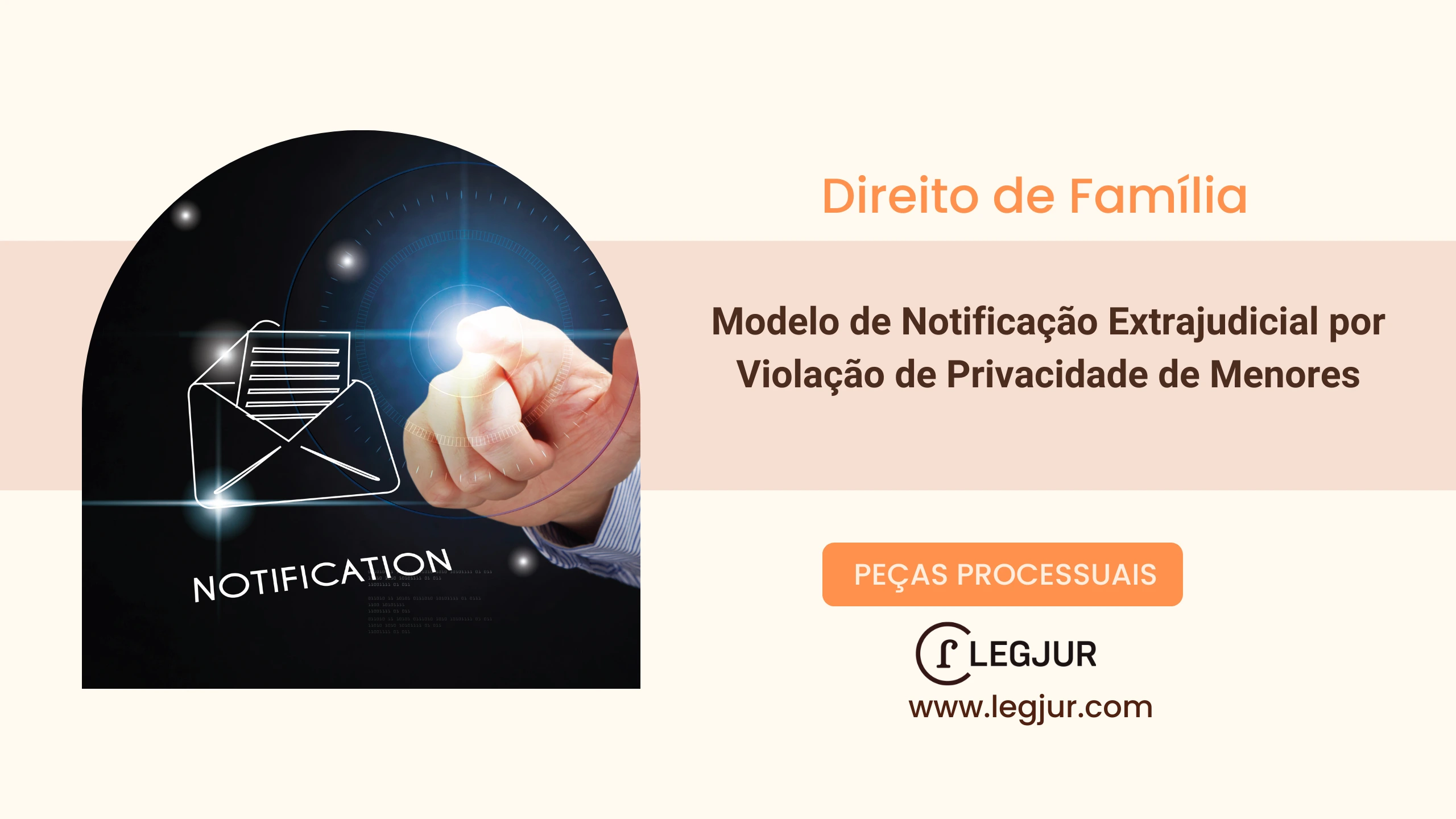 Modelo de Notificação Extrajudicial por Violação de Privacidade de Menores