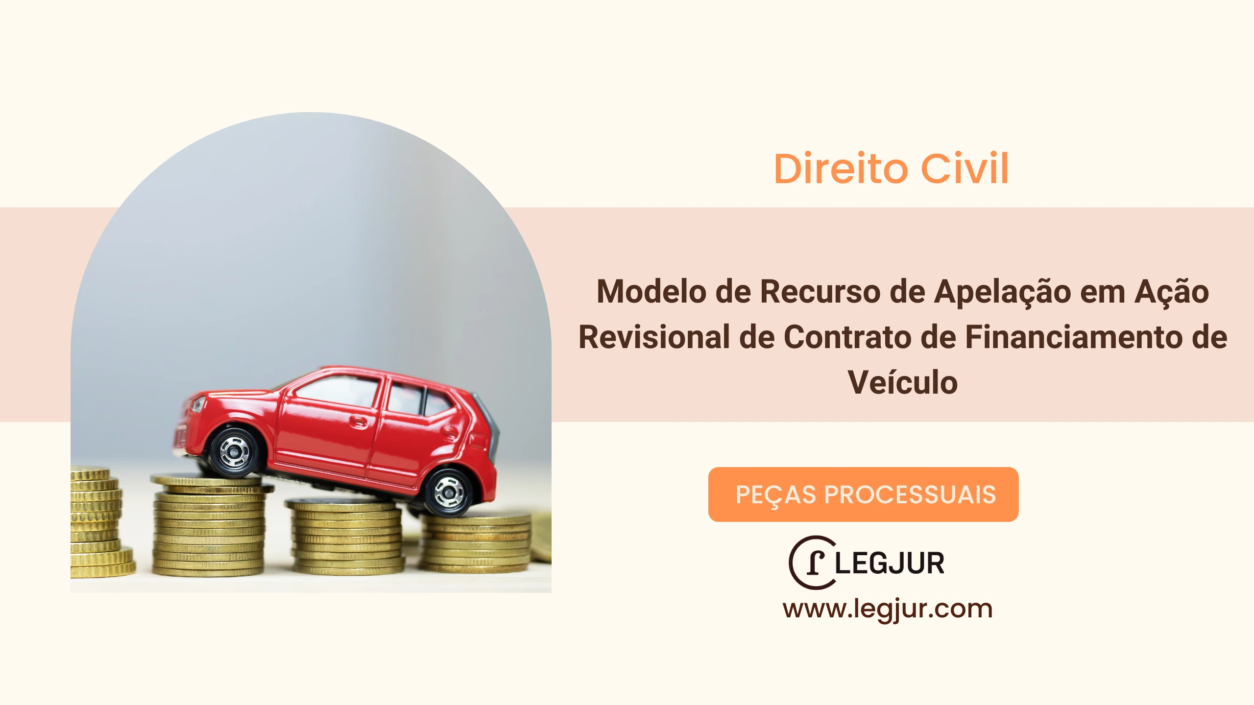 Modelo de Recurso de Apelação em Ação Revisional de Contrato de Financiamento de Veículo