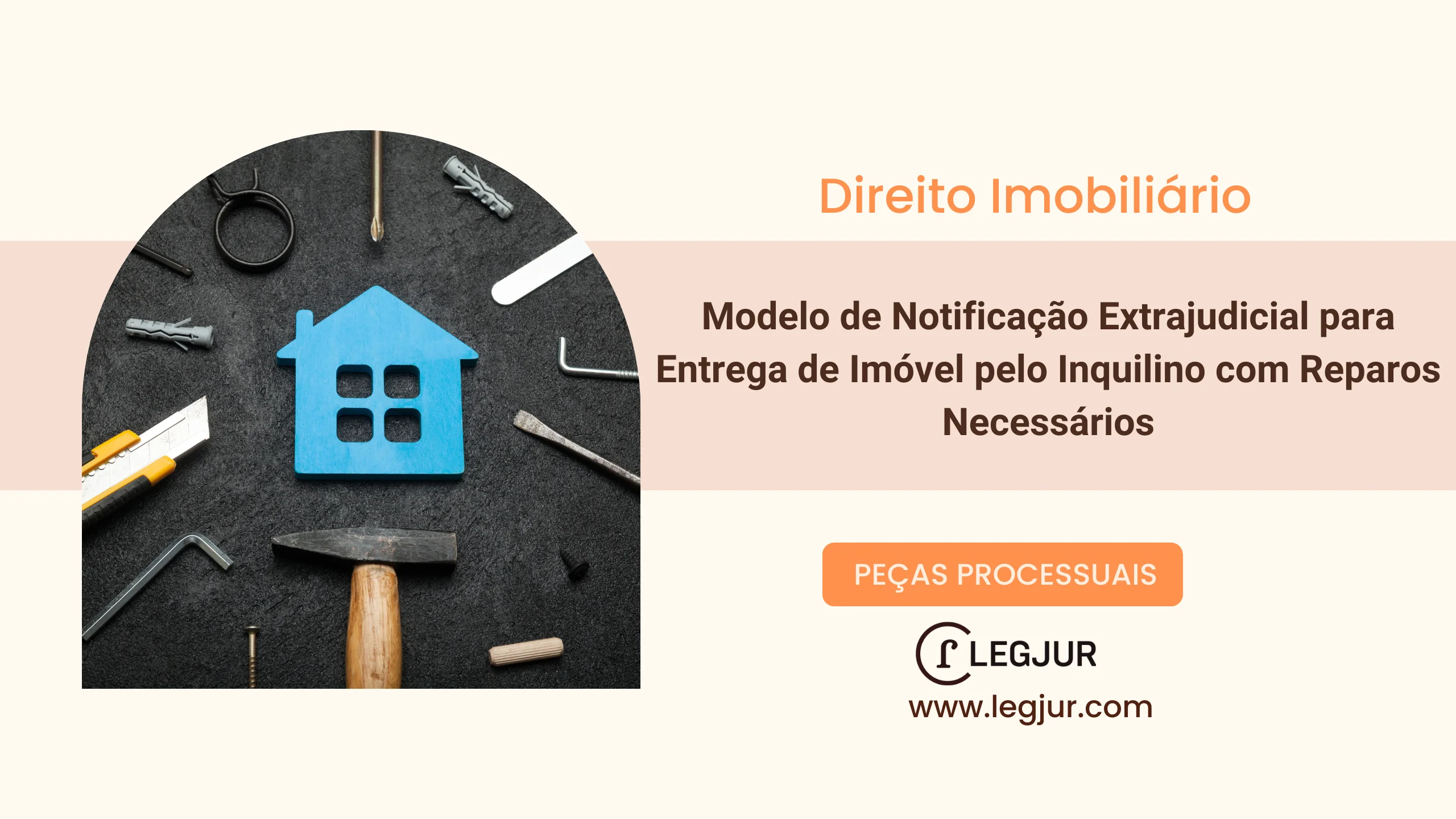 Modelo de Notificação Extrajudicial para Entrega de Imóvel pelo Inquilino com Reparos Necessários