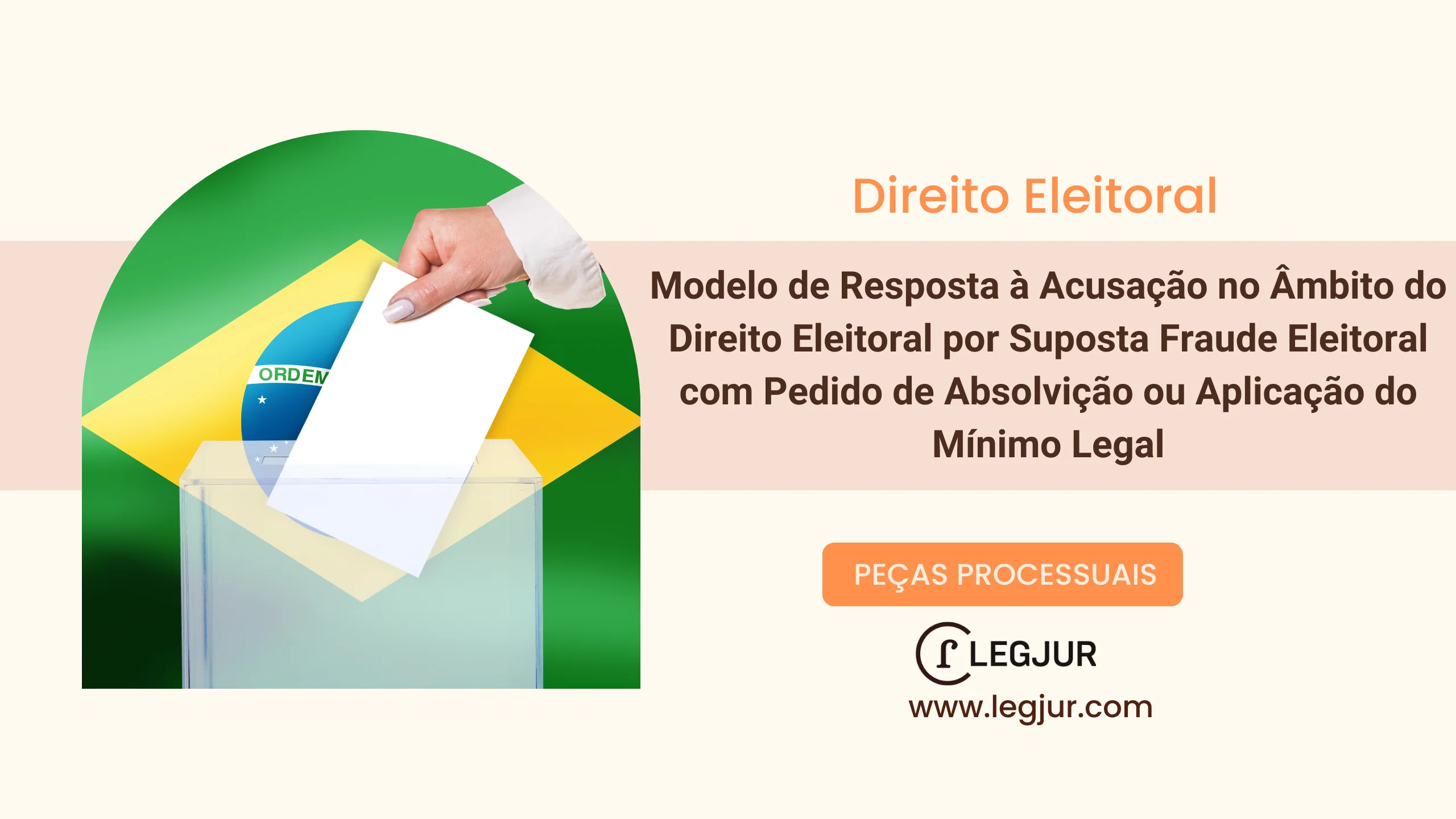 Modelo de Resposta à Acusação no Âmbito do Direito Eleitoral por Suposta Fraude Eleitoral com Pedido de Absolvição ou Aplicação do Mínimo Legal