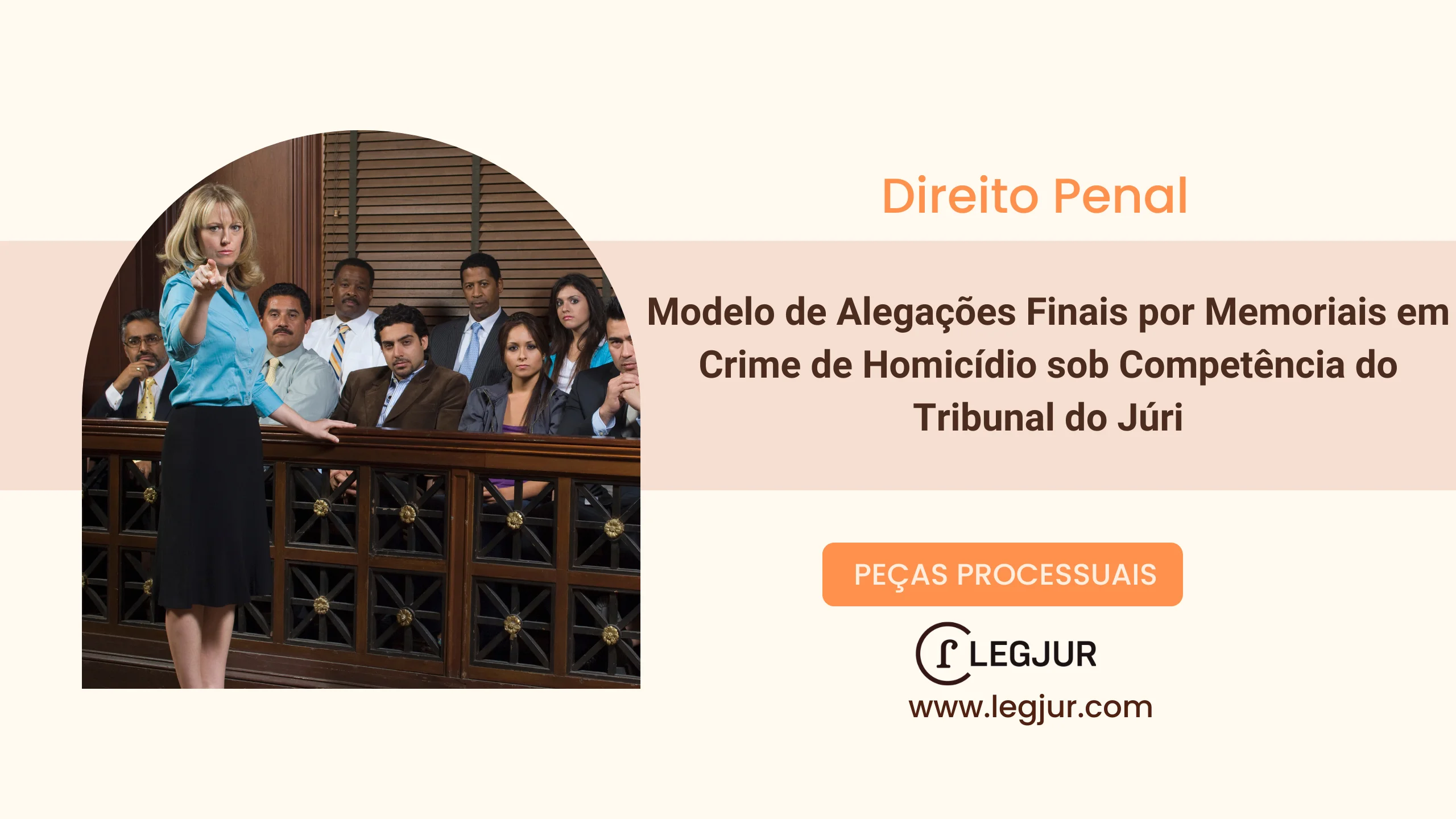 Modelo de Alegações Finais por Memoriais em Crime de Homicídio sob Competência do Tribunal do Júri