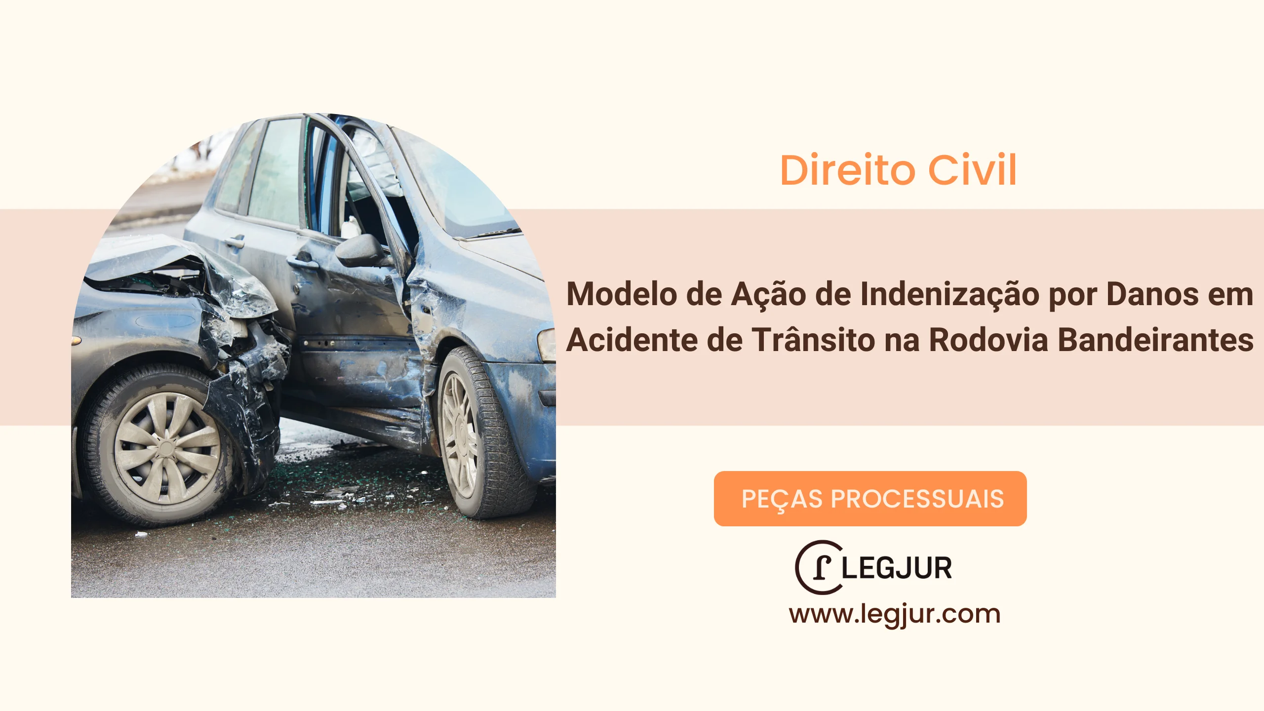 Modelo de Ação de Indenização por Danos Materiais e Morais Decorrentes de Acidente de Trânsito