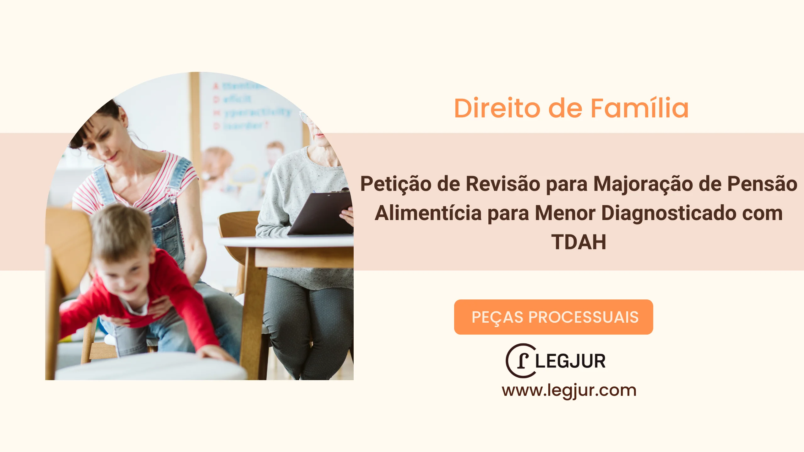 Petição de Revisão para Majoração de Pensão Alimentícia para Menor Diagnosticado com TDAH