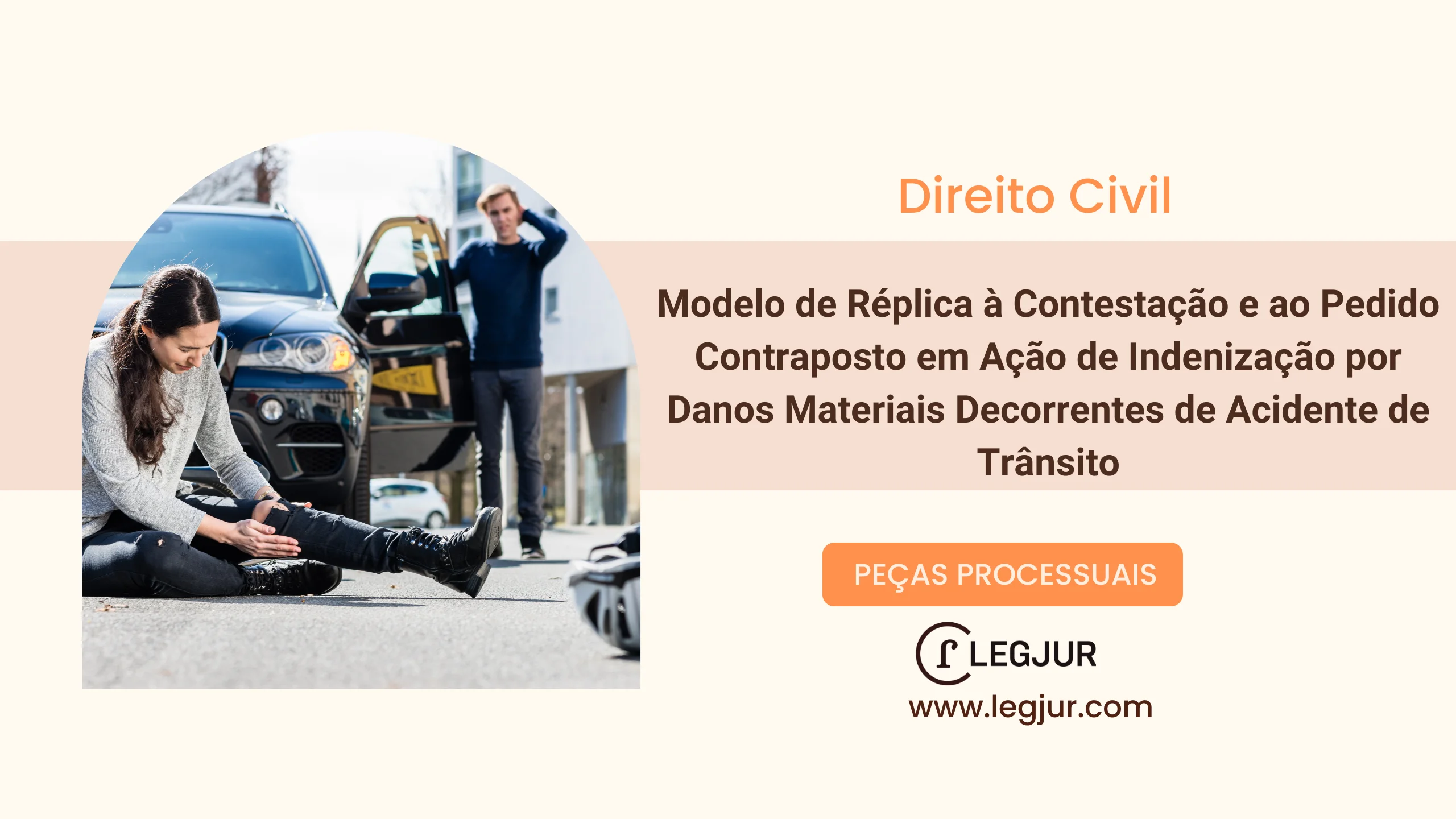 Modelo de Réplica à Contestação e Impugnação ao Pedido Contraposto em Ação de Reparação de Danos Materiais Decorrentes de Acidente de Trânsito