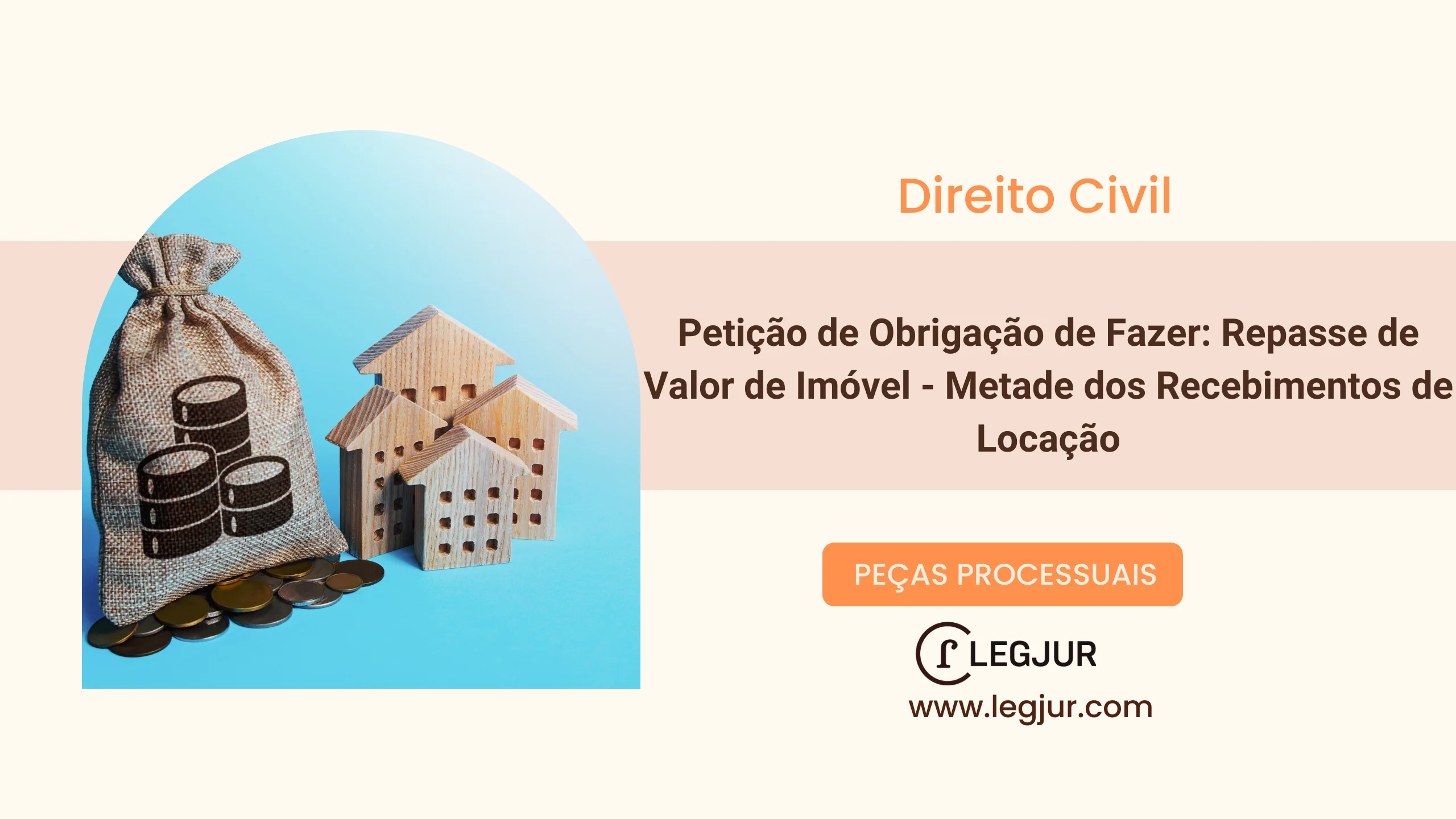 Modelo de Petição Inicial de Ação de Obrigação de Fazer com Requisição de Repasse de Valores de Locação de Imóvel