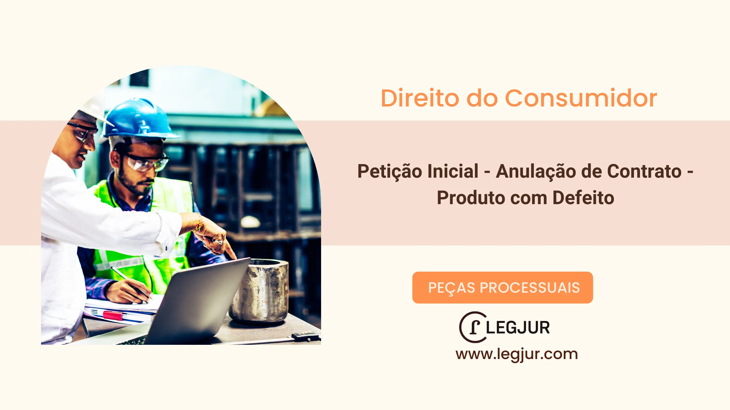 Petição Inicial - Anulação de Contrato - Produto com Defeito